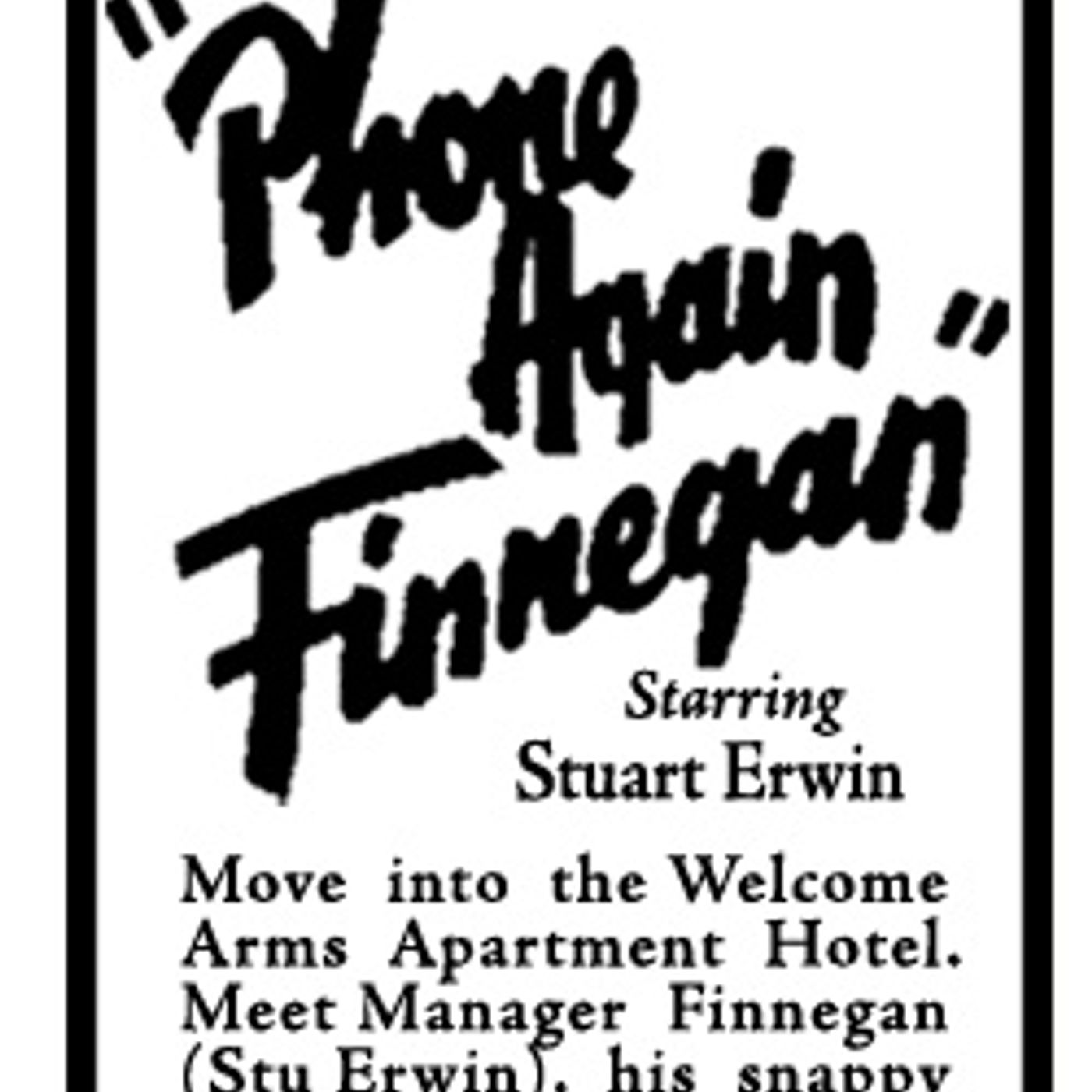 Phone Again Finnegan - 46-04-27 - Finding A Home For A Veteran — Harold's Old Time Radio cover