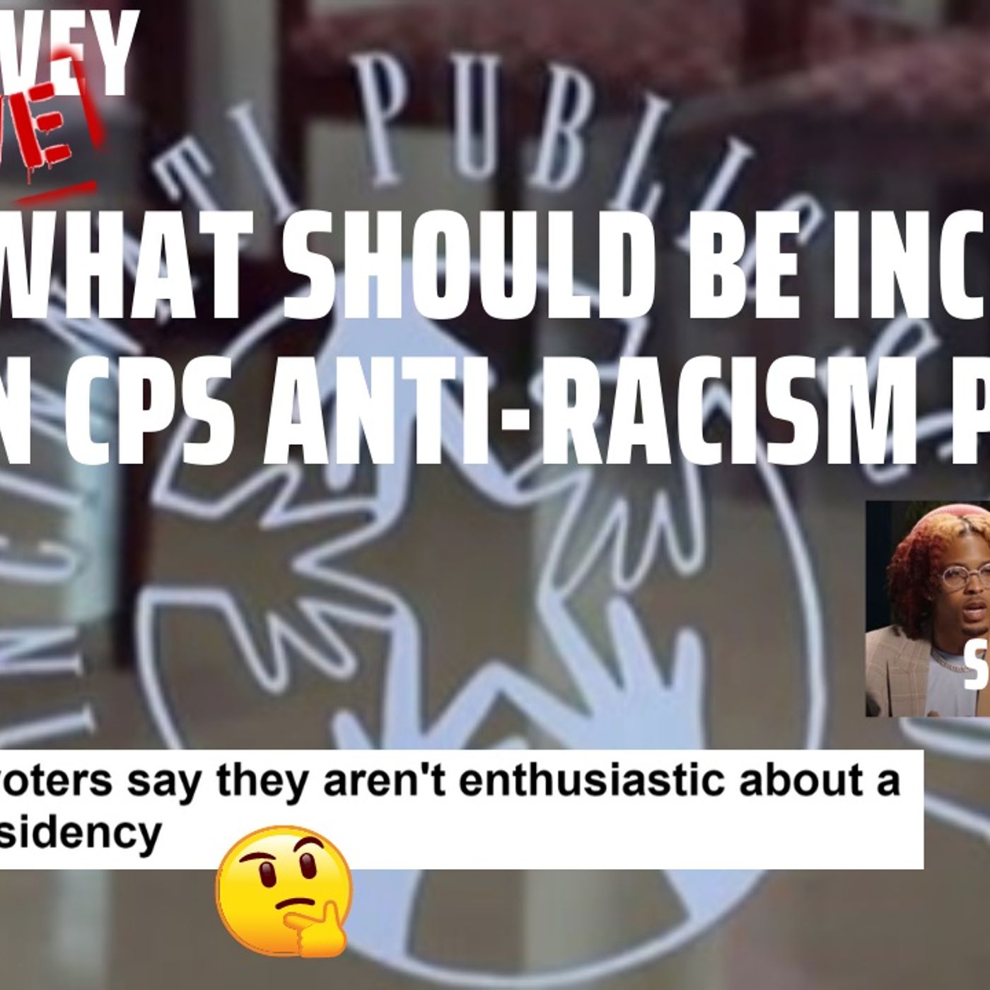 07/09/2020 | What Should Be Included In CPS Anti-Racism Policy?