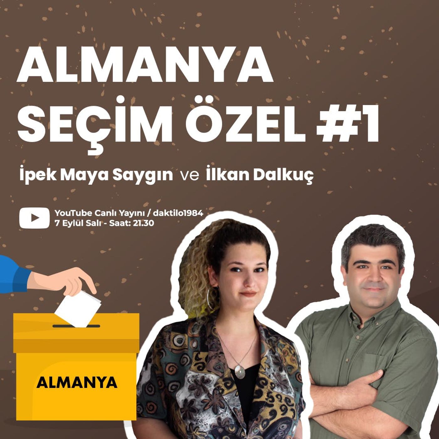 Almanya Seçimleri Özel #1 | İpek Maya Saygın & İlkan Dalkuç episode artwork