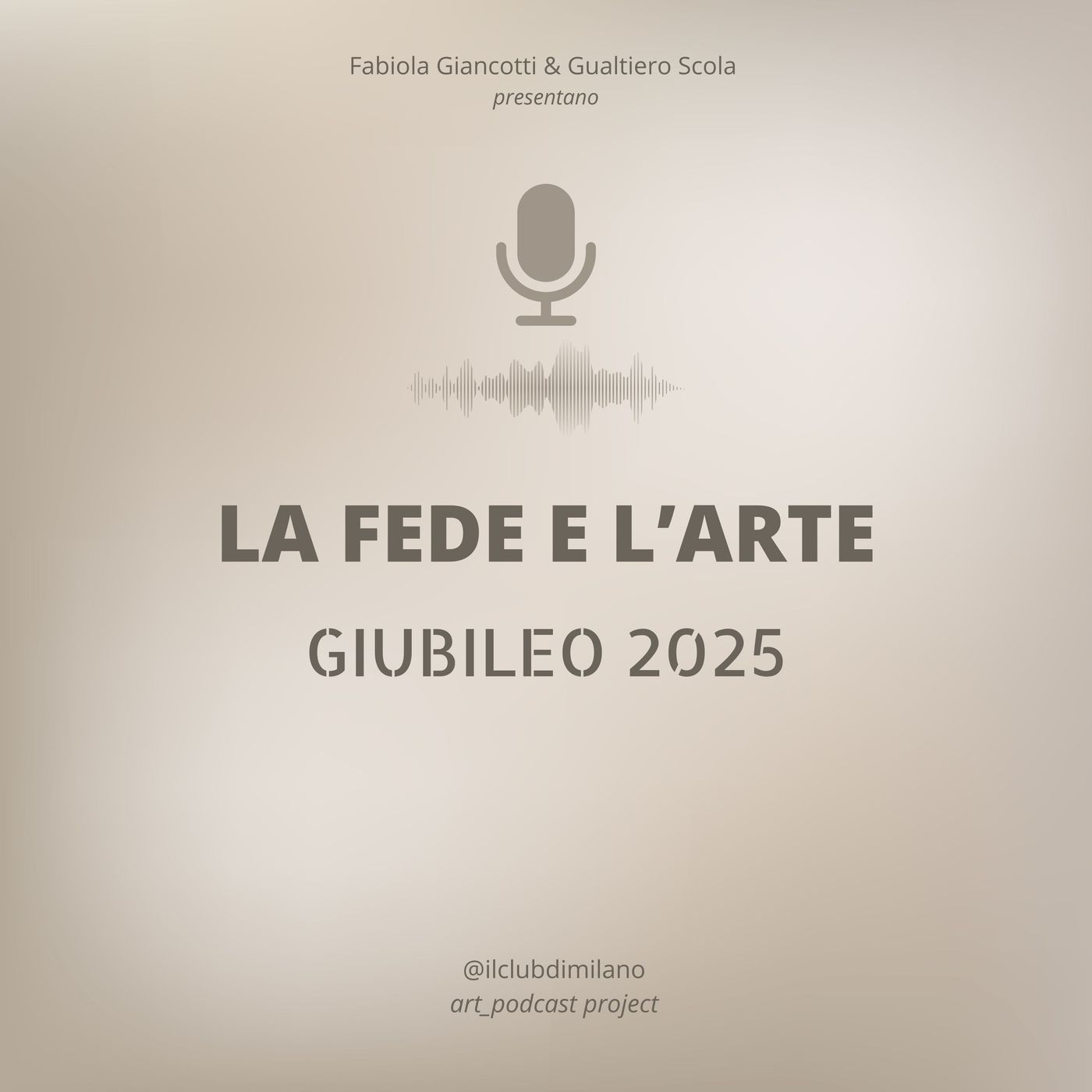 LA FEDE E L'ARTE - GIUBILEO 2025 podcast artwork