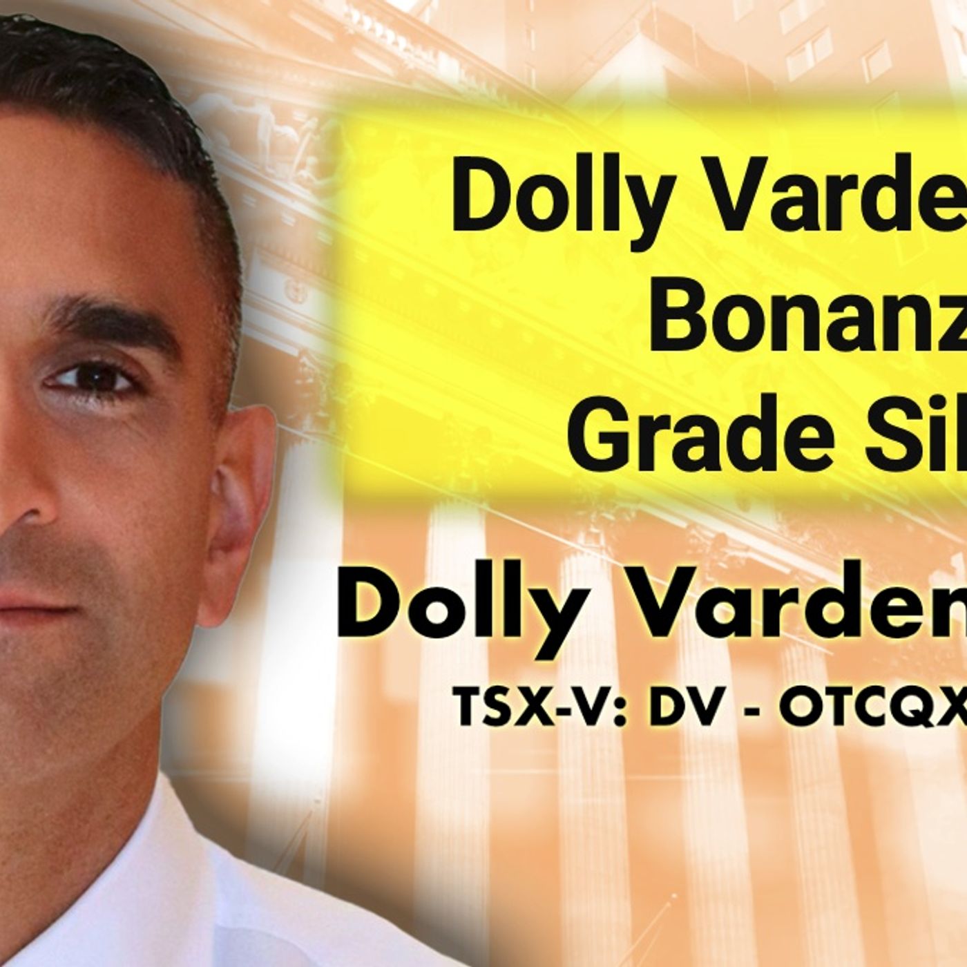 cover of episode Dolly Varden Hits Bonanza Grade Silver at Moose/Chance Veins