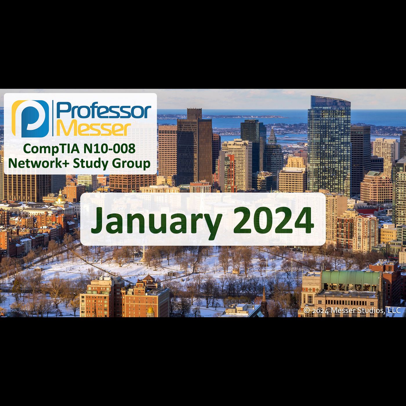 Professor Messer's N10-008 Network+ Study Group After Show - January 2024