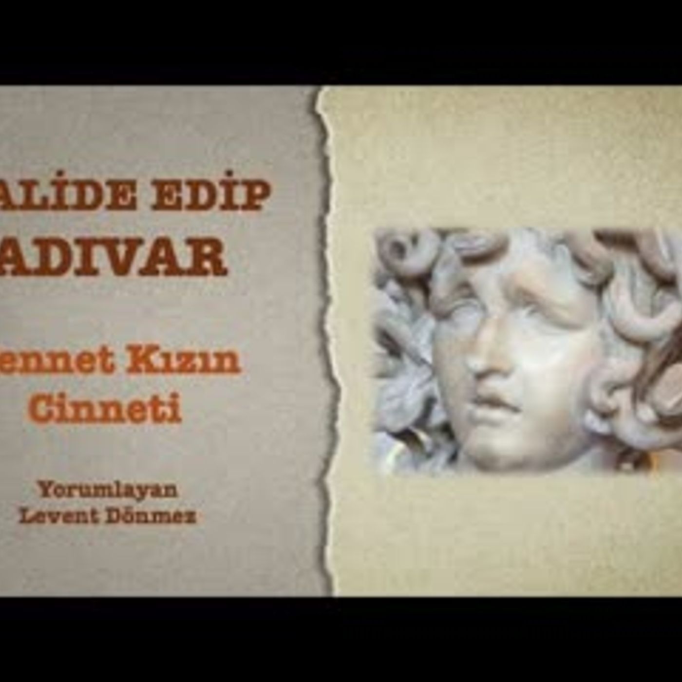 Halide Edip Adıvar - The Paradise Girl's Madness episode artwork