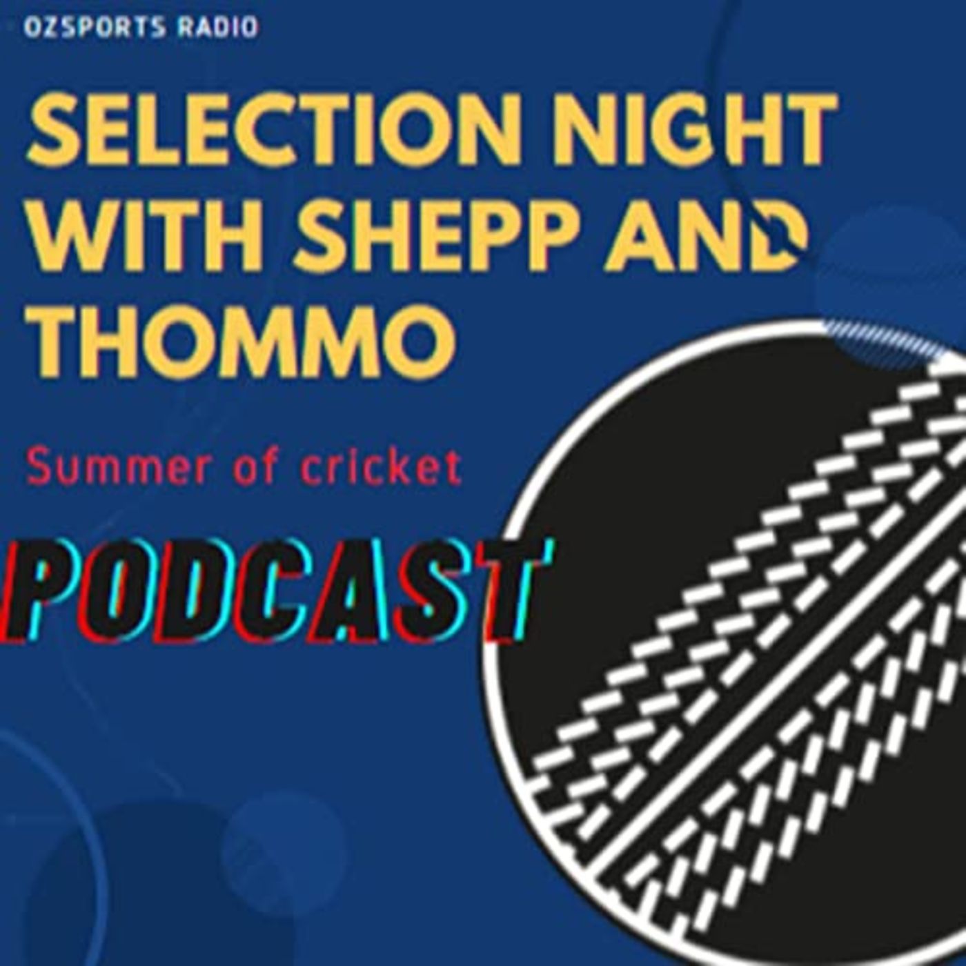 Ozsports Radio\'s Podcast - The Thursday Night Selections.