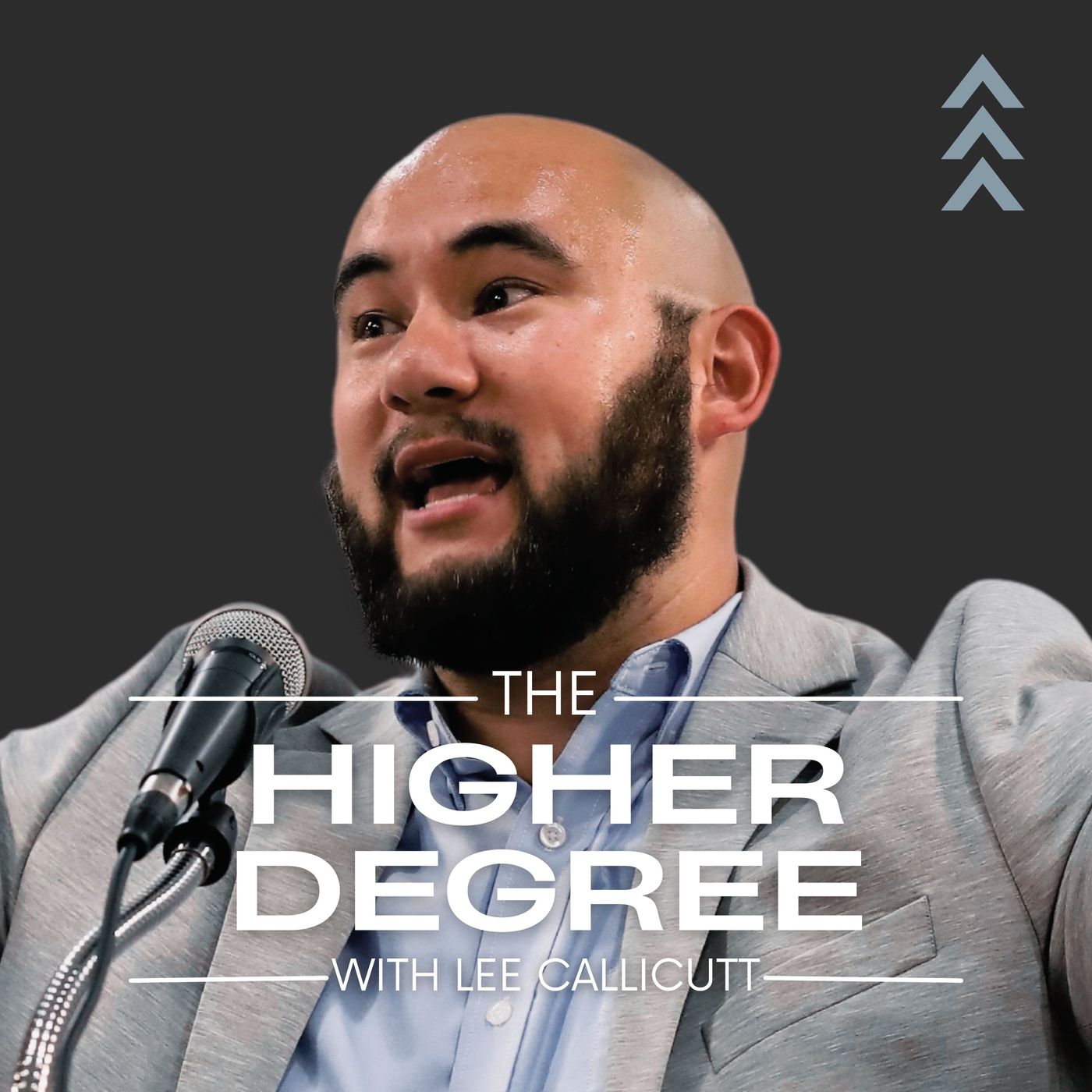 The Higher Degree with Lee Callicutt