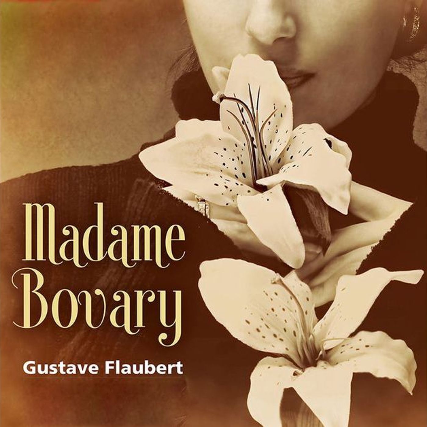 Madame Bovary by Gustave Flaubert.