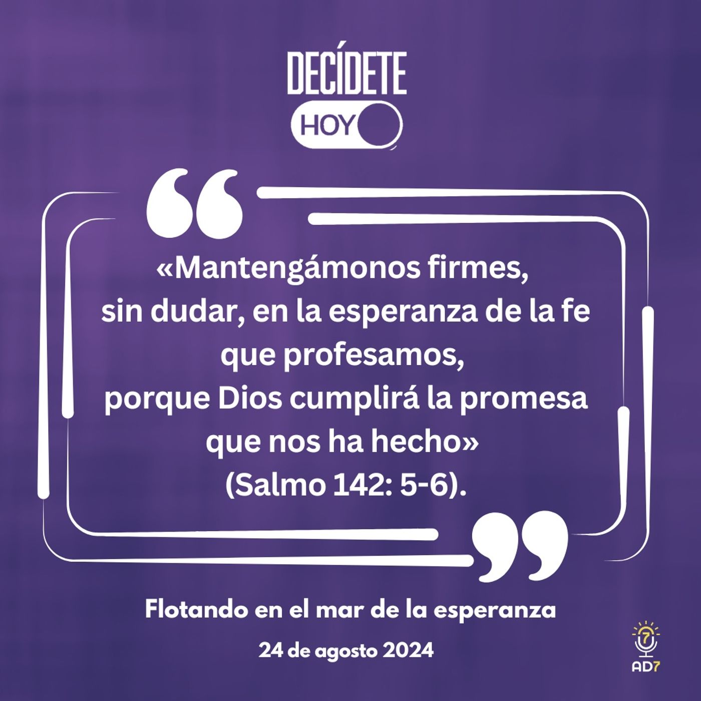 Flotando en el mar de la esperanza | Devocional de Jóvenes | 24 de agosto 2024