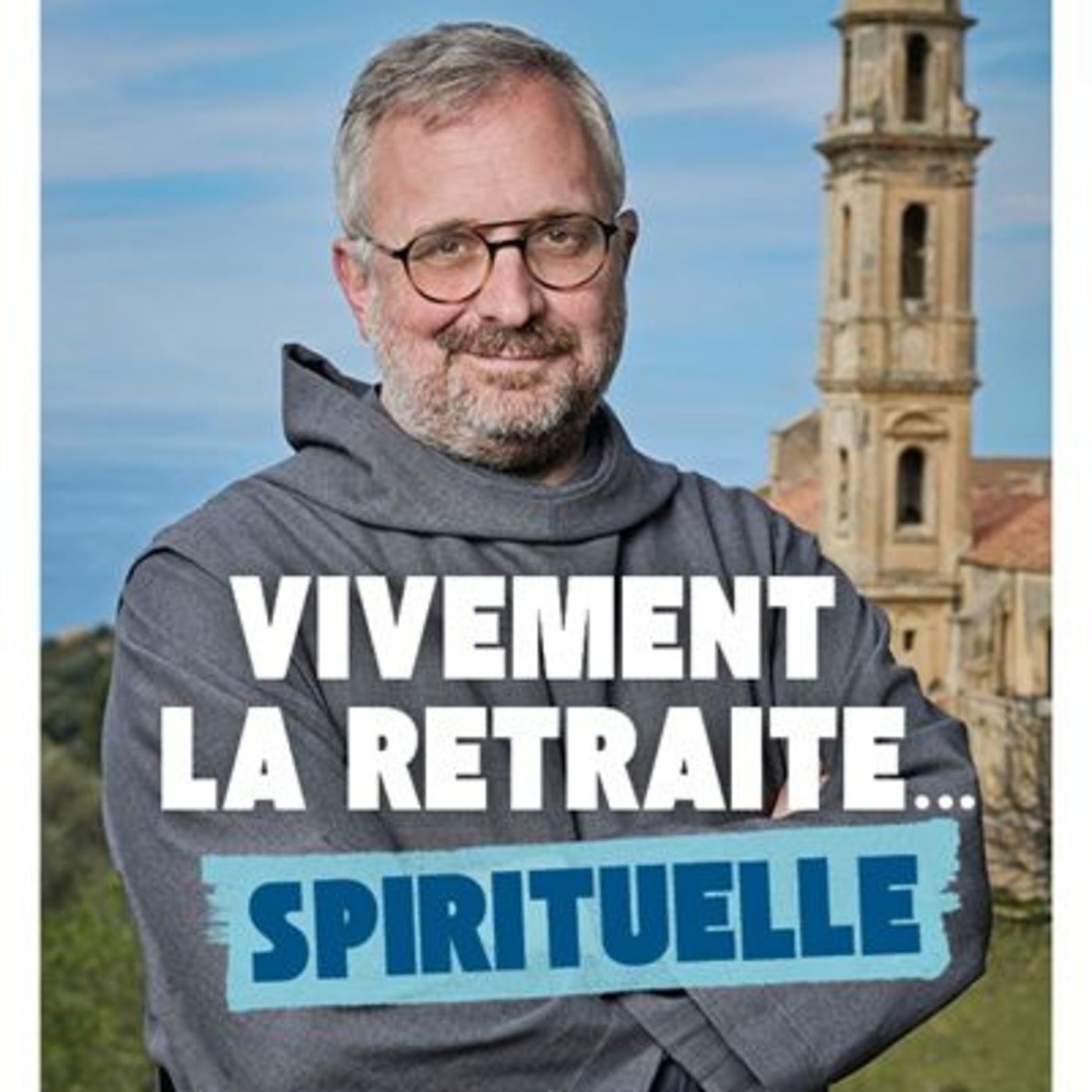 Vivement la retraite...spirituelle / Frère BAUDOIN episode artwork