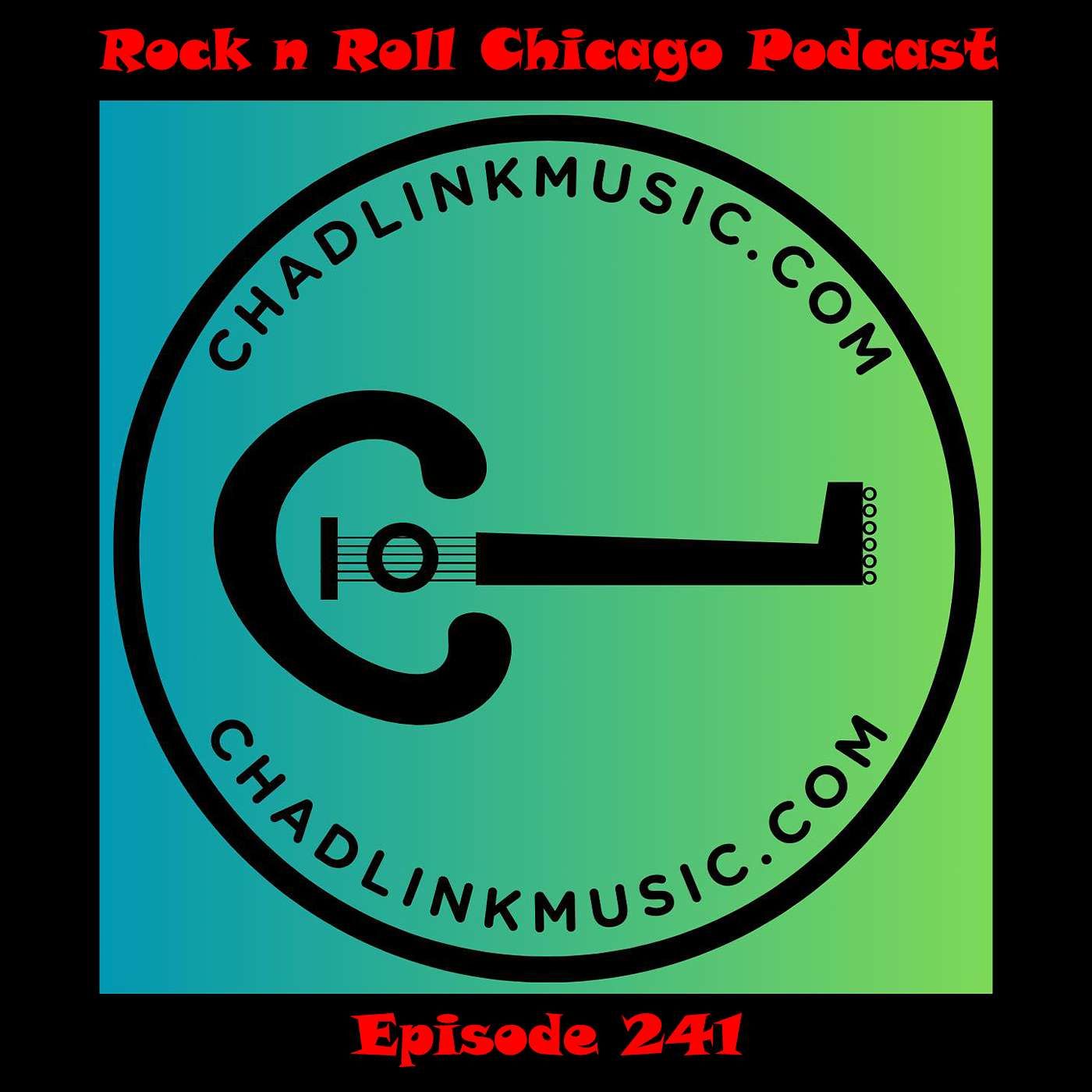 Ep 241 Chad Link