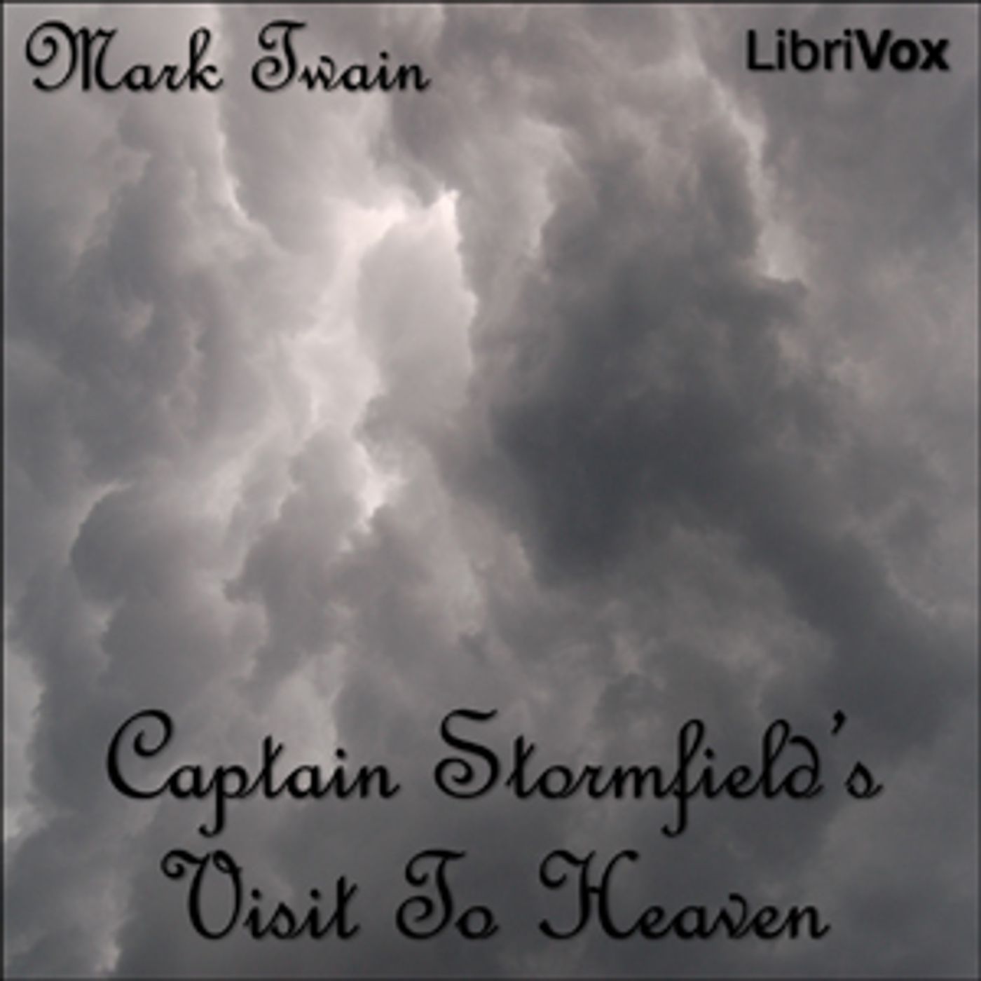 Extract from Captain Stormfield's Visit to Heaven by Mark Twain (1835 - 1910)