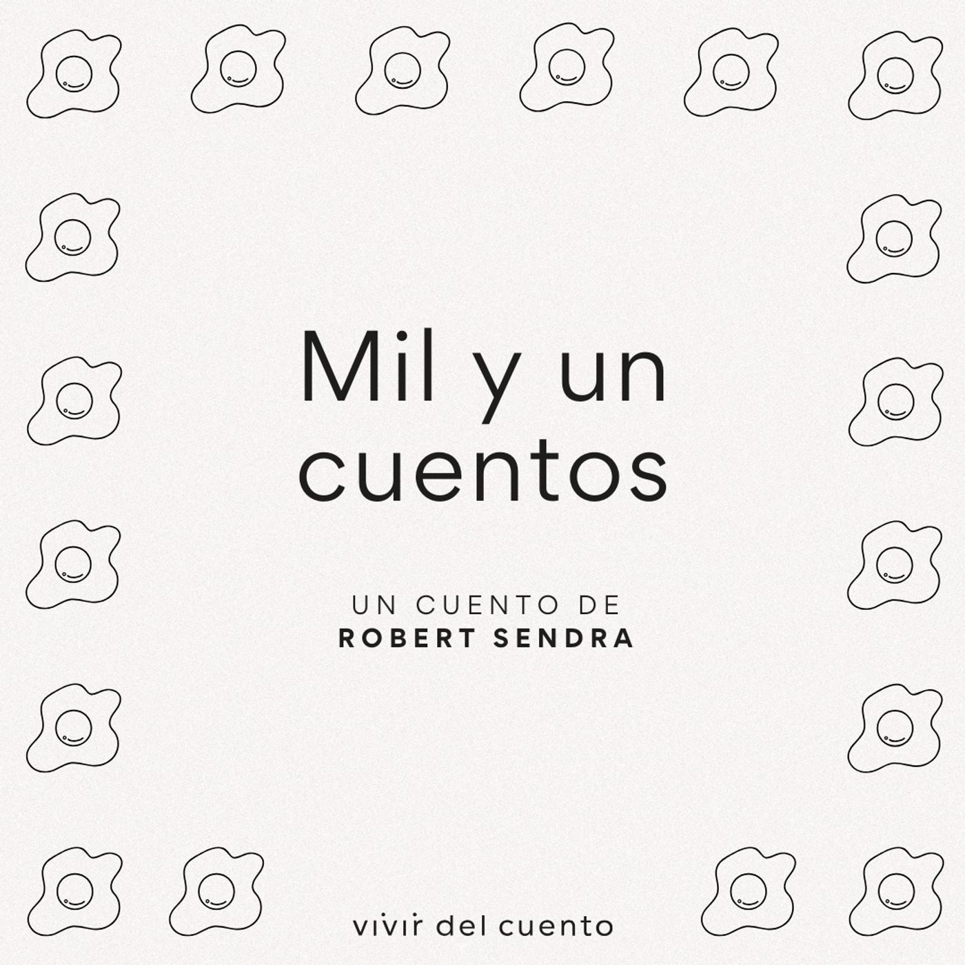 Vivir del cuento