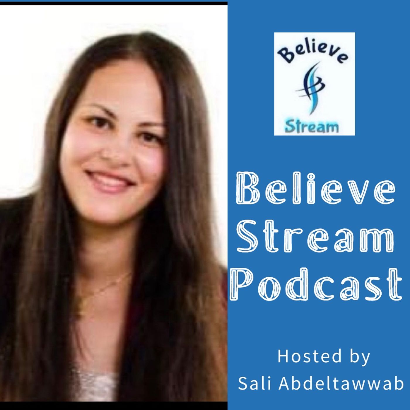 Believe Stream Podcast