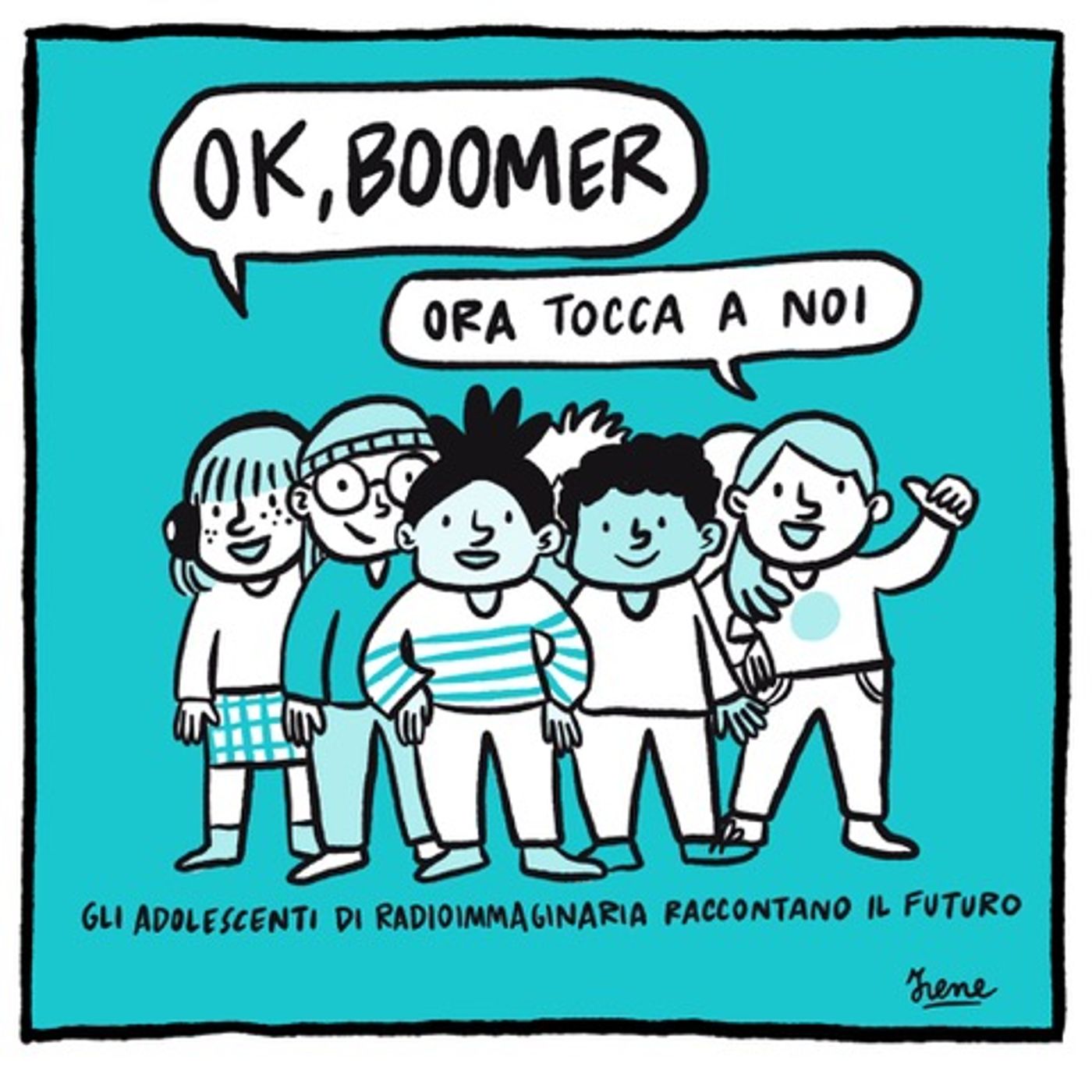 OK Boomer: ora tocca a noi!