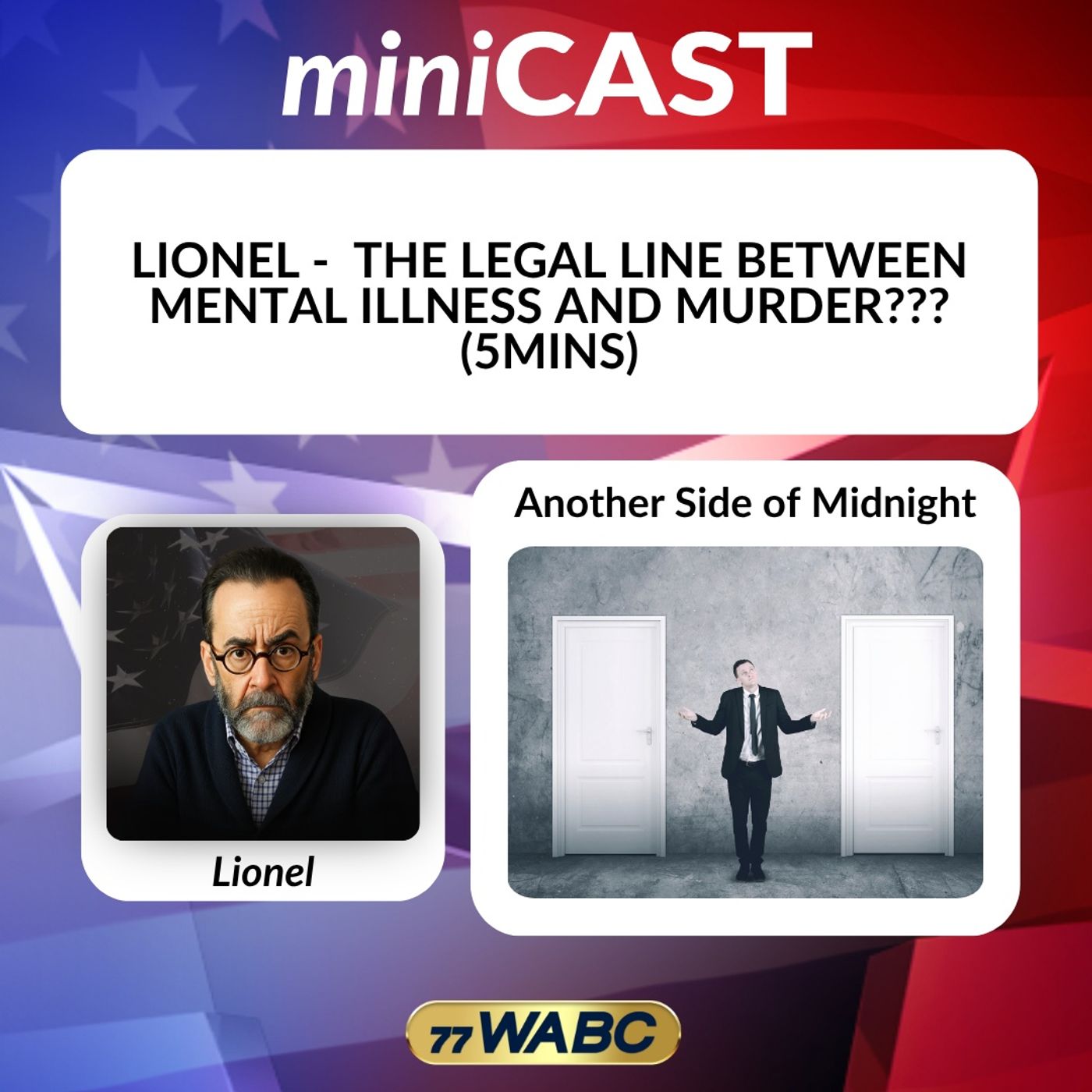 Lionel - The Legal Line Between Mental Illness and Murder episode artwork