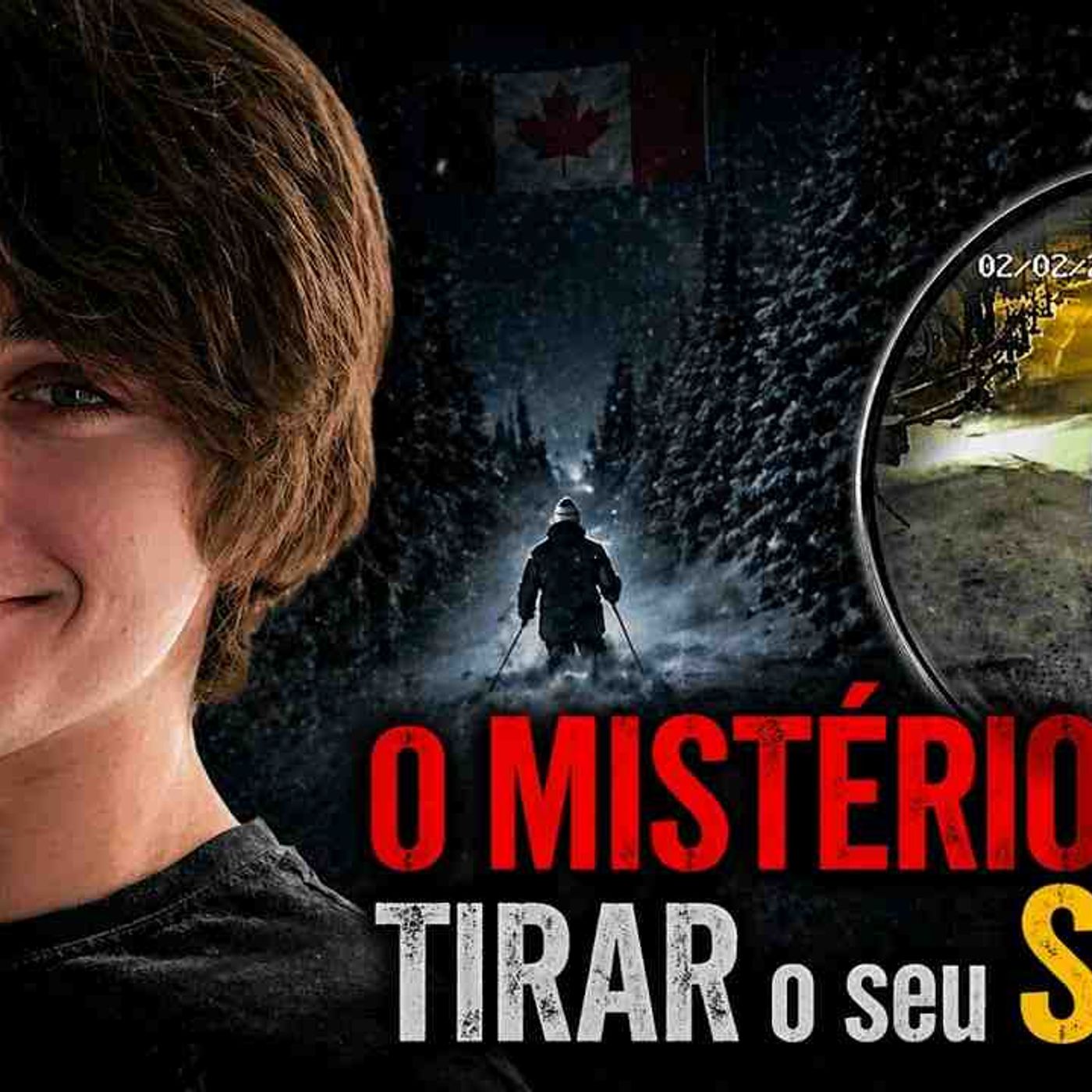 O MISTÉRIO que vem ASSOMBRANDO o CANADÁ_ O que aconteceu com LIAM TOMAN episode artwork