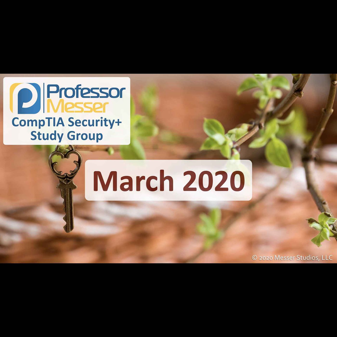 Professor Messer's Security+ Study Group After Show - March 2020