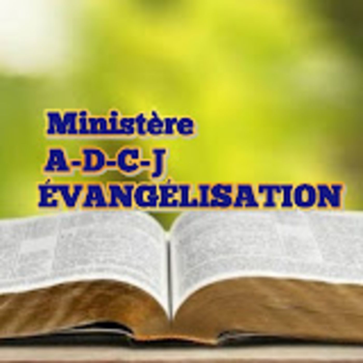 Ministère adcj évangélisation cover art