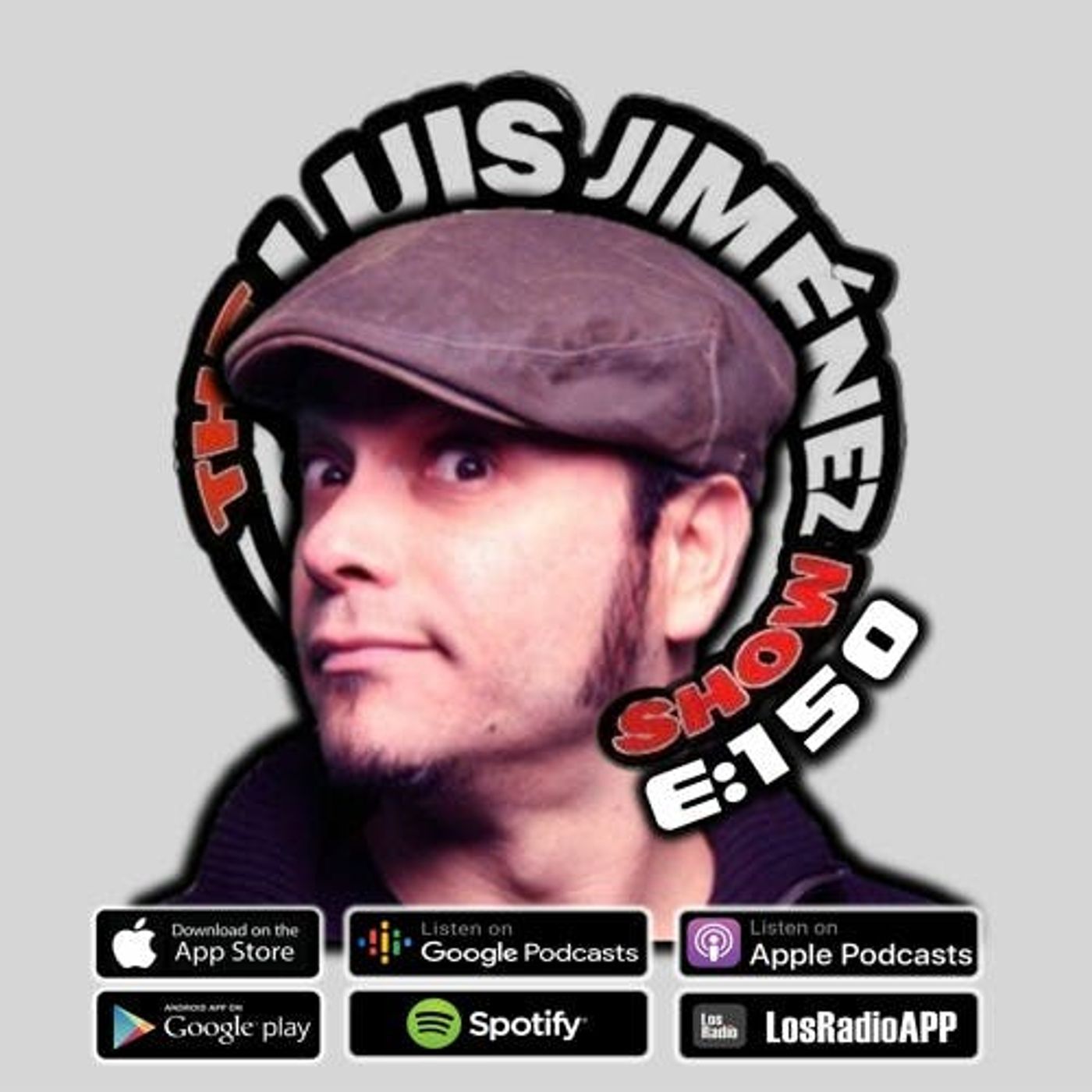 Luis Jimenez Podcast E150 episode artwork