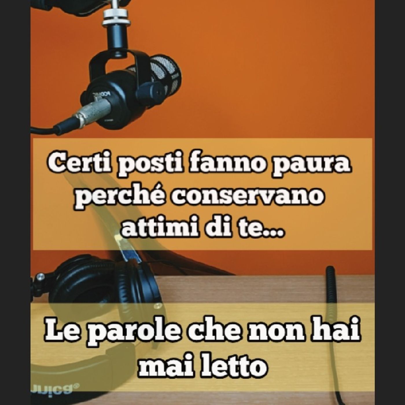 Episodio 1660 - Certi posti fanno paura perché conservano attimi di te... 4tu episode artwork