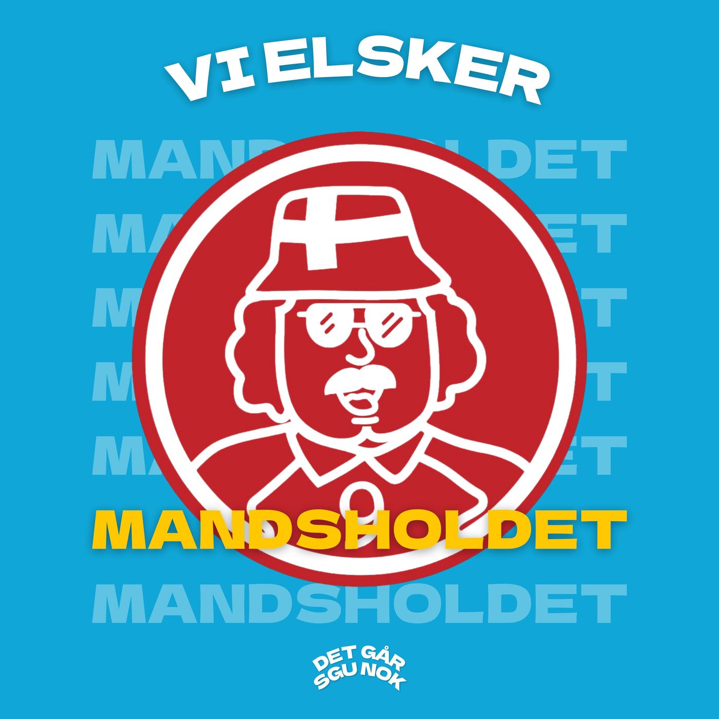Det går sgu nok