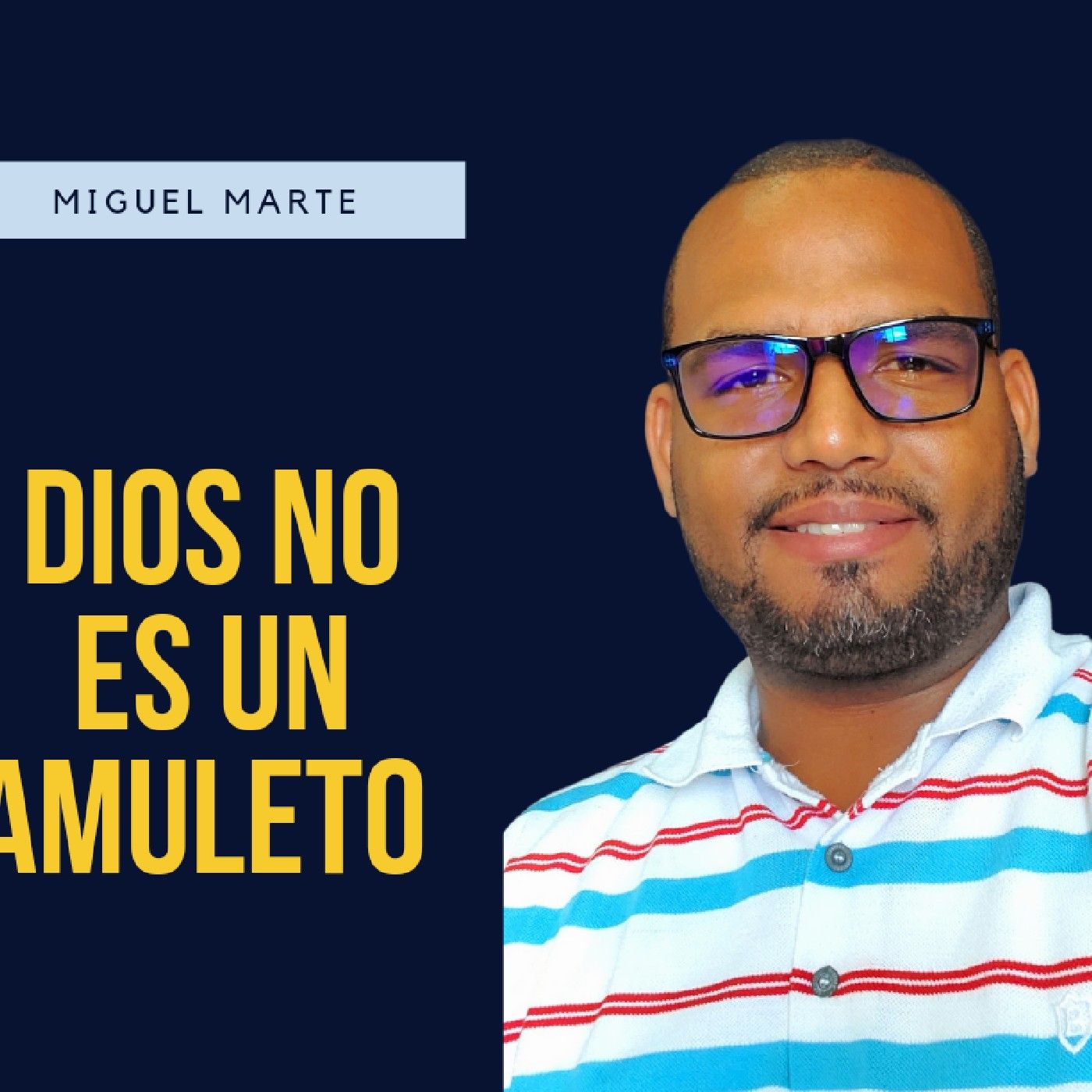 Miguel Marte podcast artwork