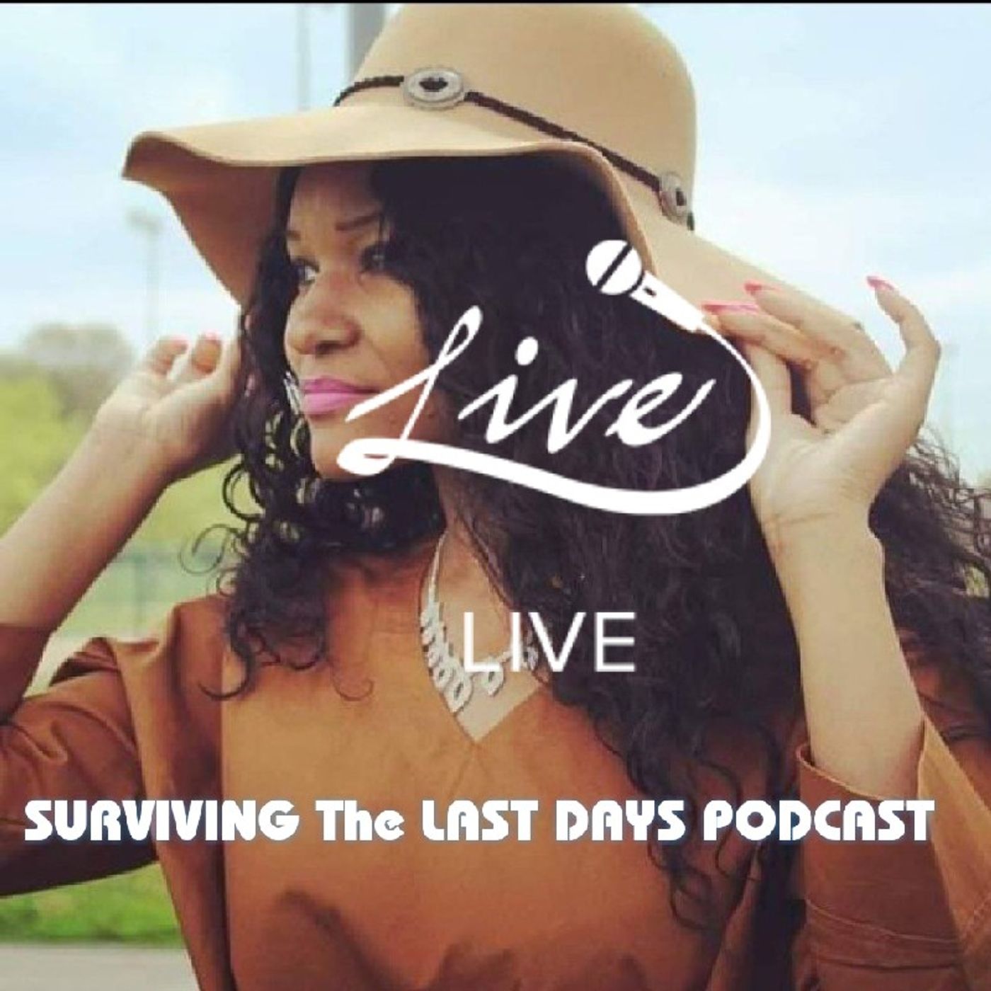 Surviving The Last Days Podcast