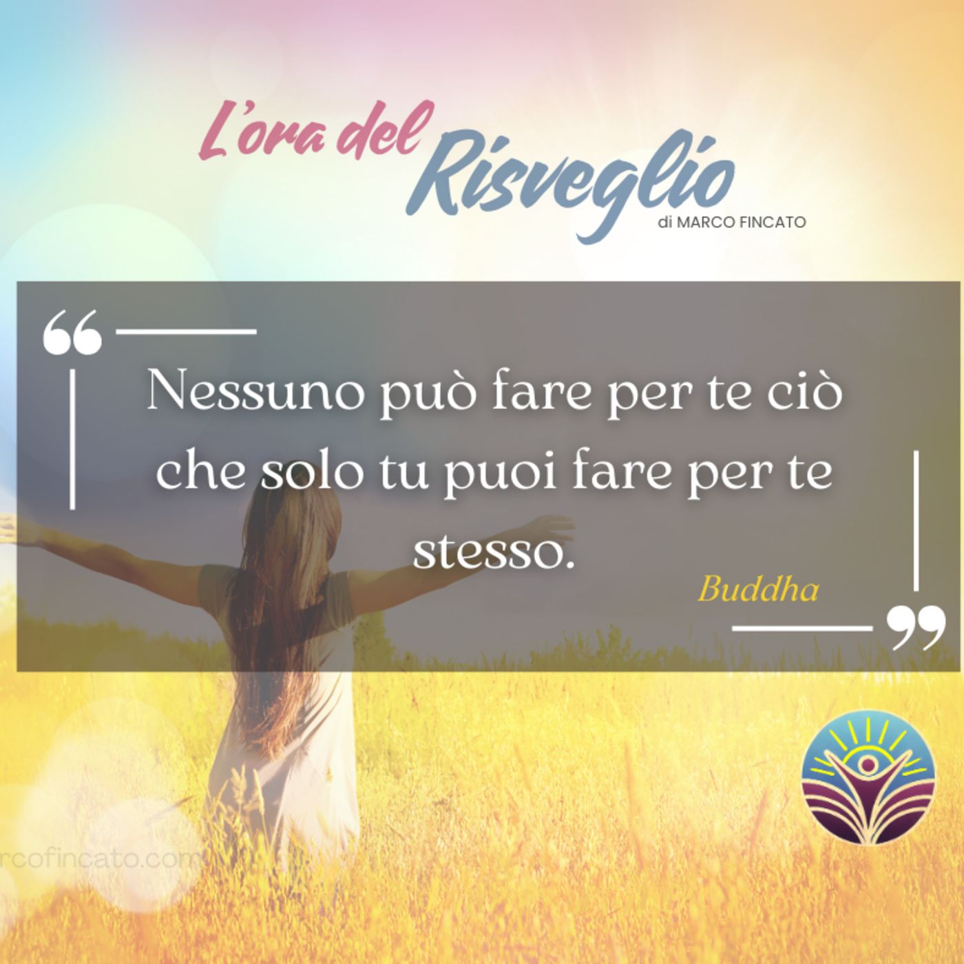 L\'ora del RISVEGLIO