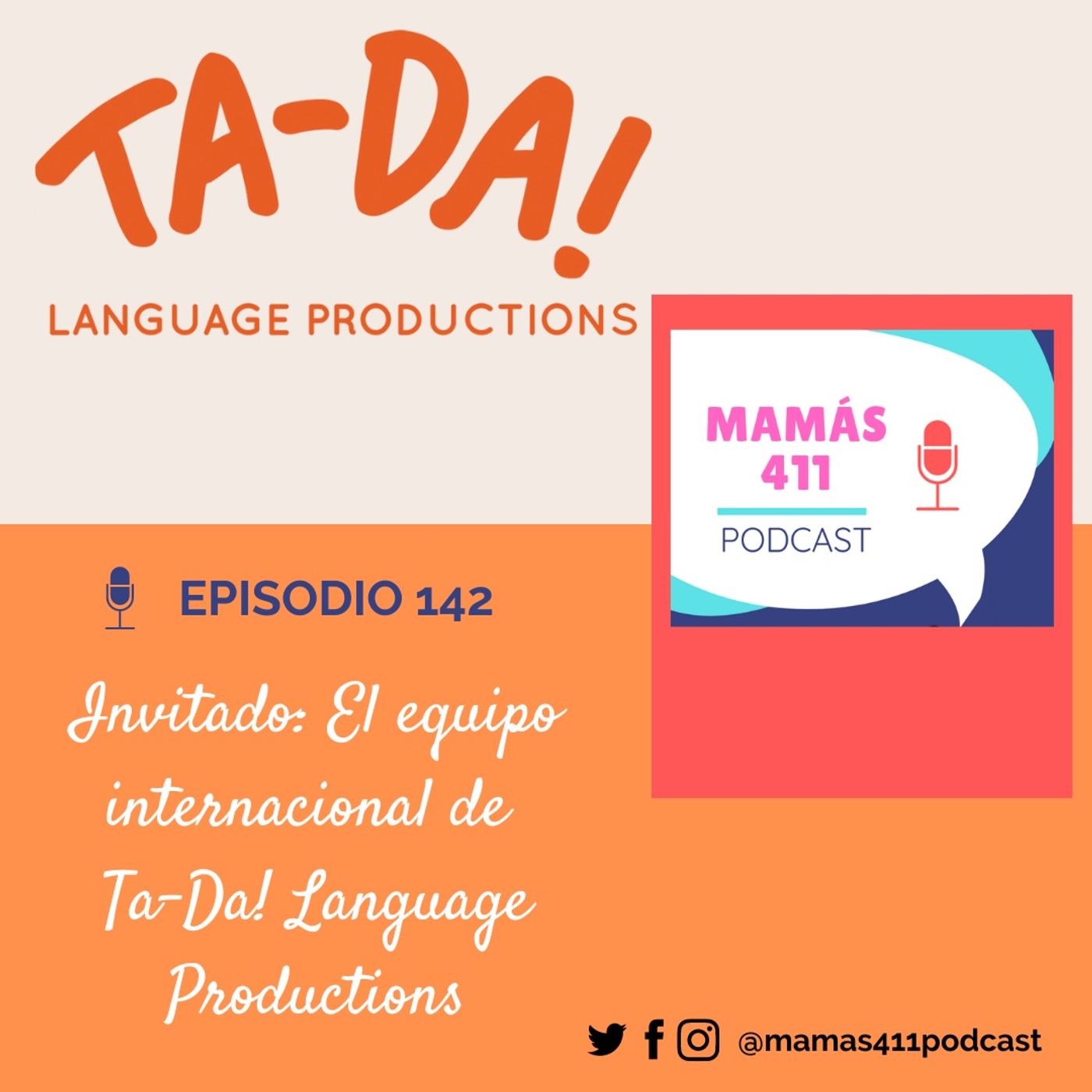 142 - Invitado: El equipo internacional de Ta-Da! Language Productions