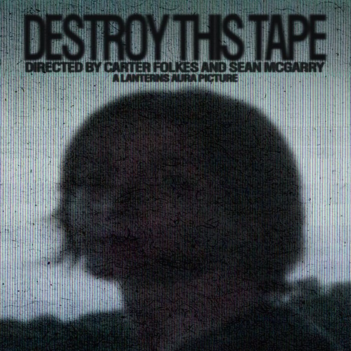 Destroy This Tape (2025) Movie Review episode artwork