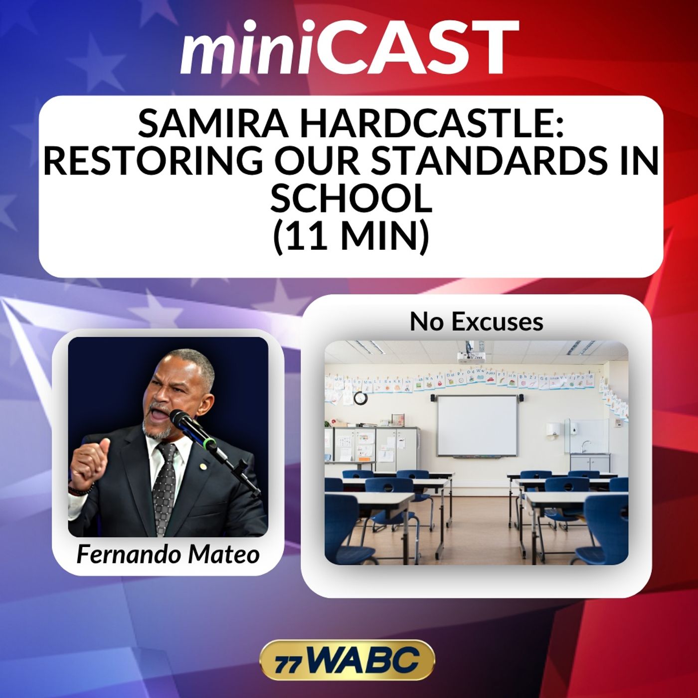 Samira Hardcastle: Restoring Our Standards In School (11 Min) episode artwork