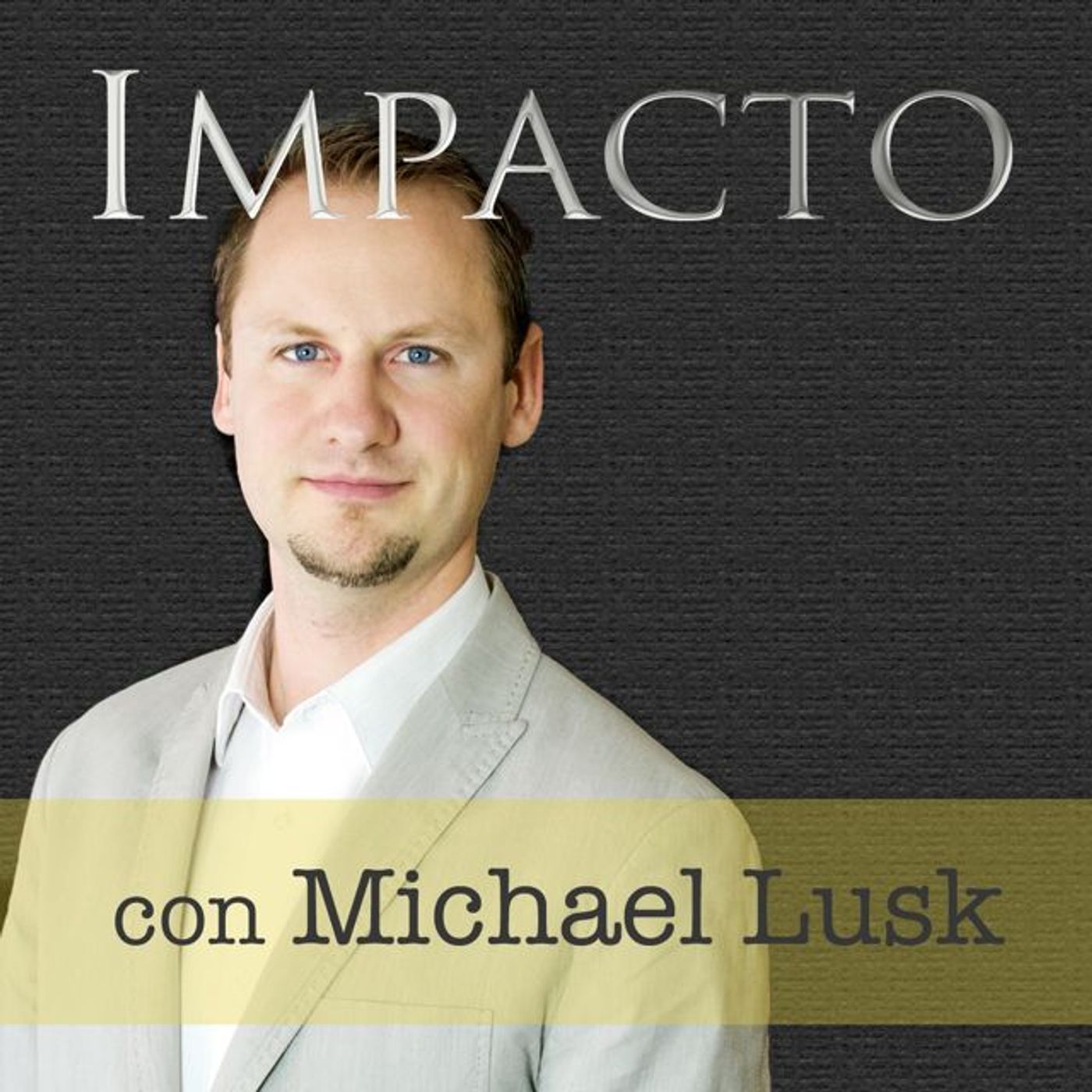 IMPACTO con Michael Lusk