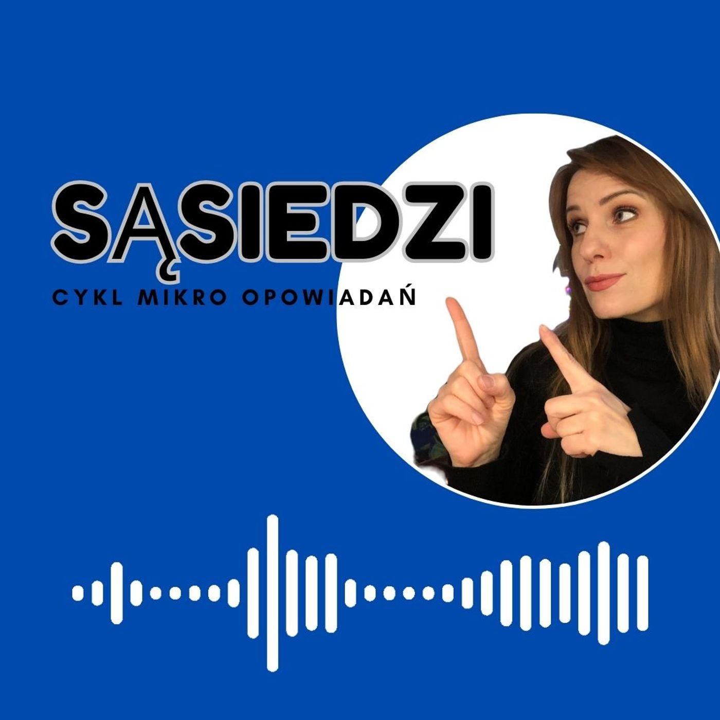 Nika Sud - "Sąsiedzi" podcast artwork