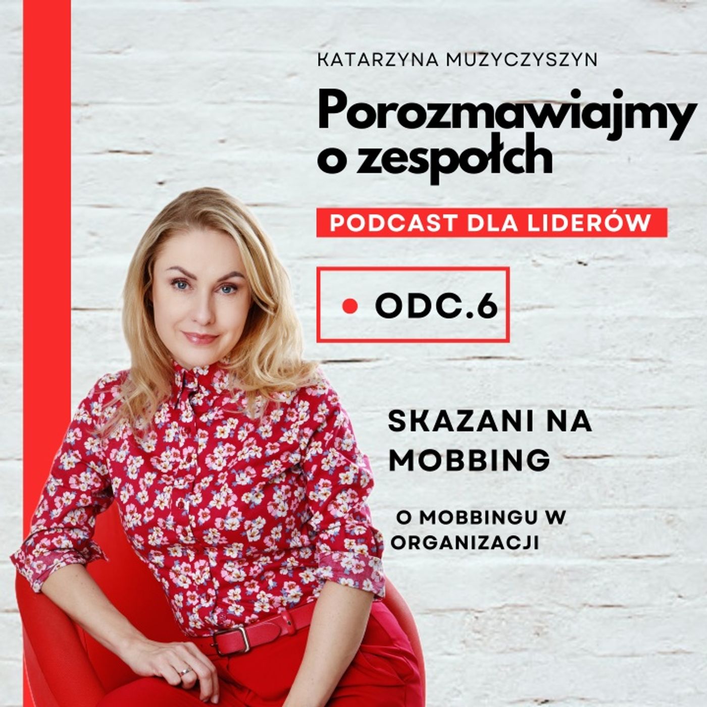 Porozmawiajmy o zespołach