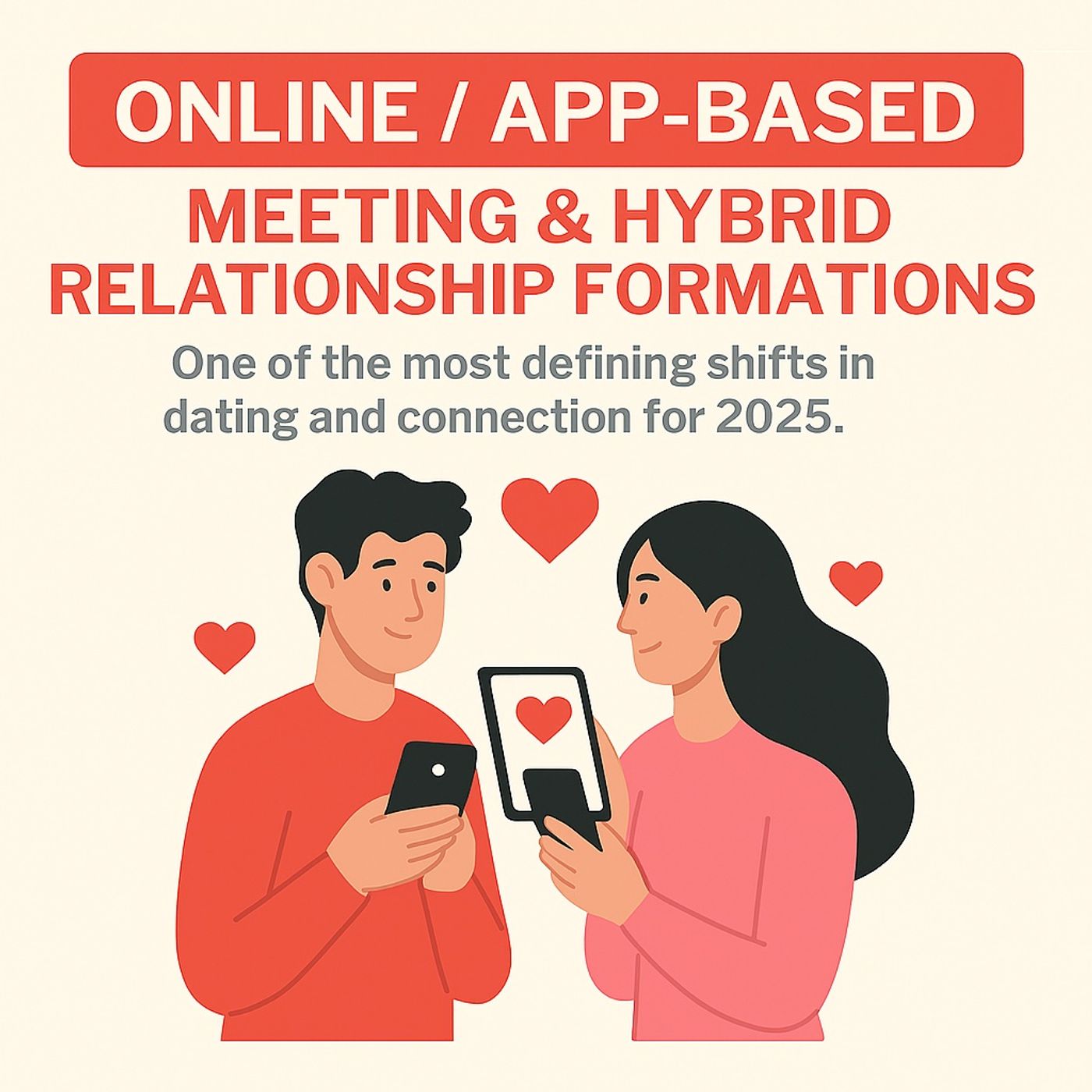 Hybrid Intimacy_ The New Normal in 2025