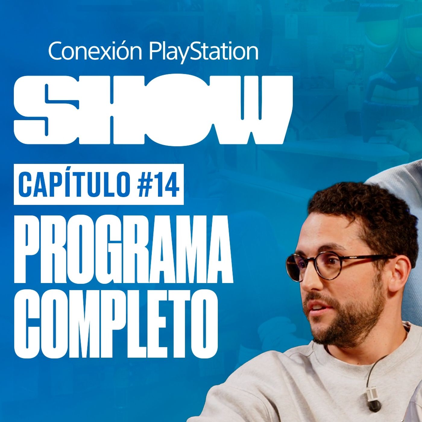 Conexión PlayStation SHOW Podcast