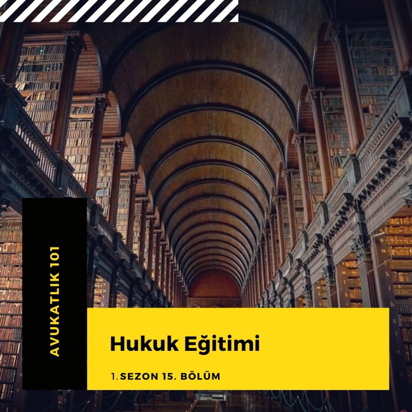 Hukuk Eğitimi.15 episode artwork