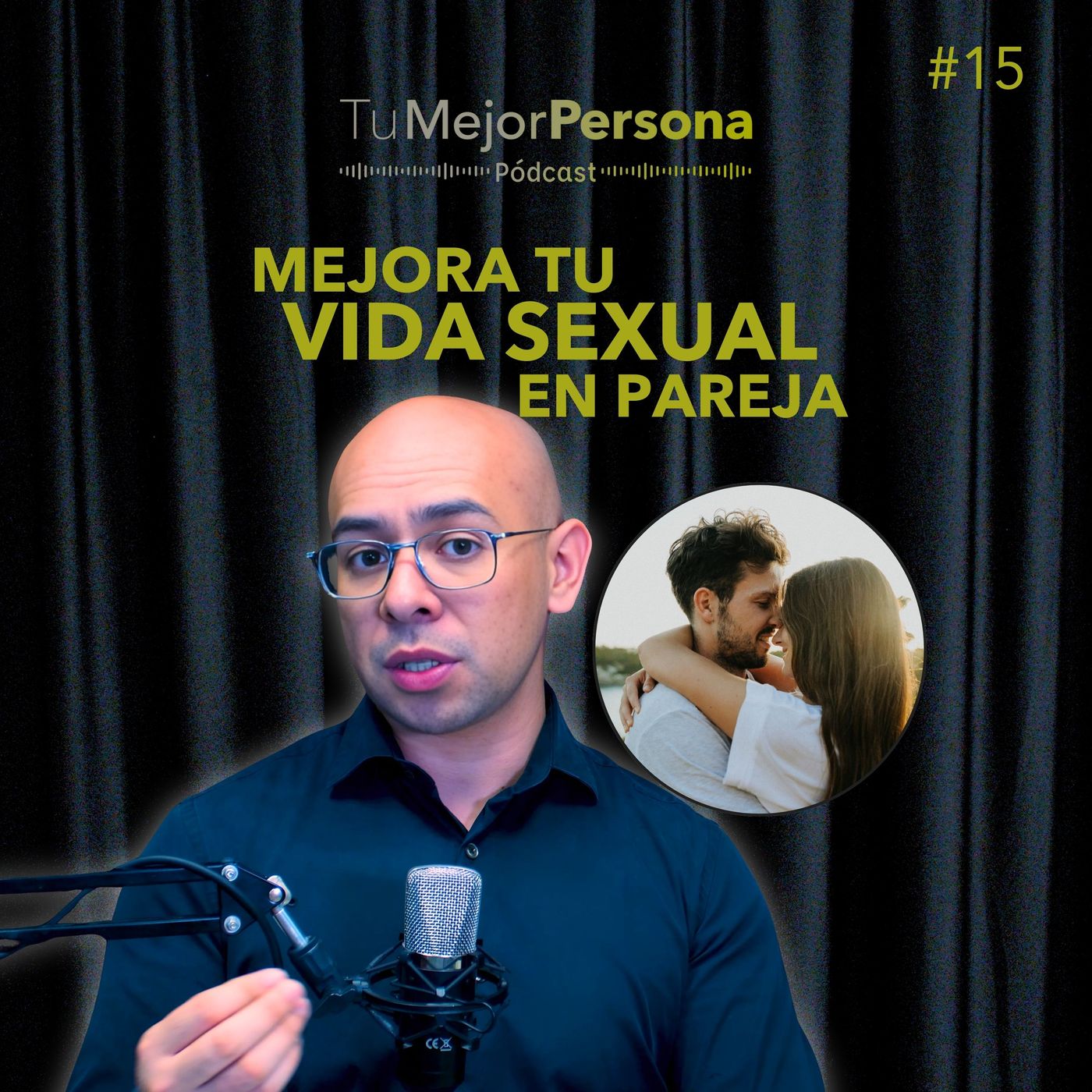 #15 - Mejora tu vida sexual en pareja episode artwork
