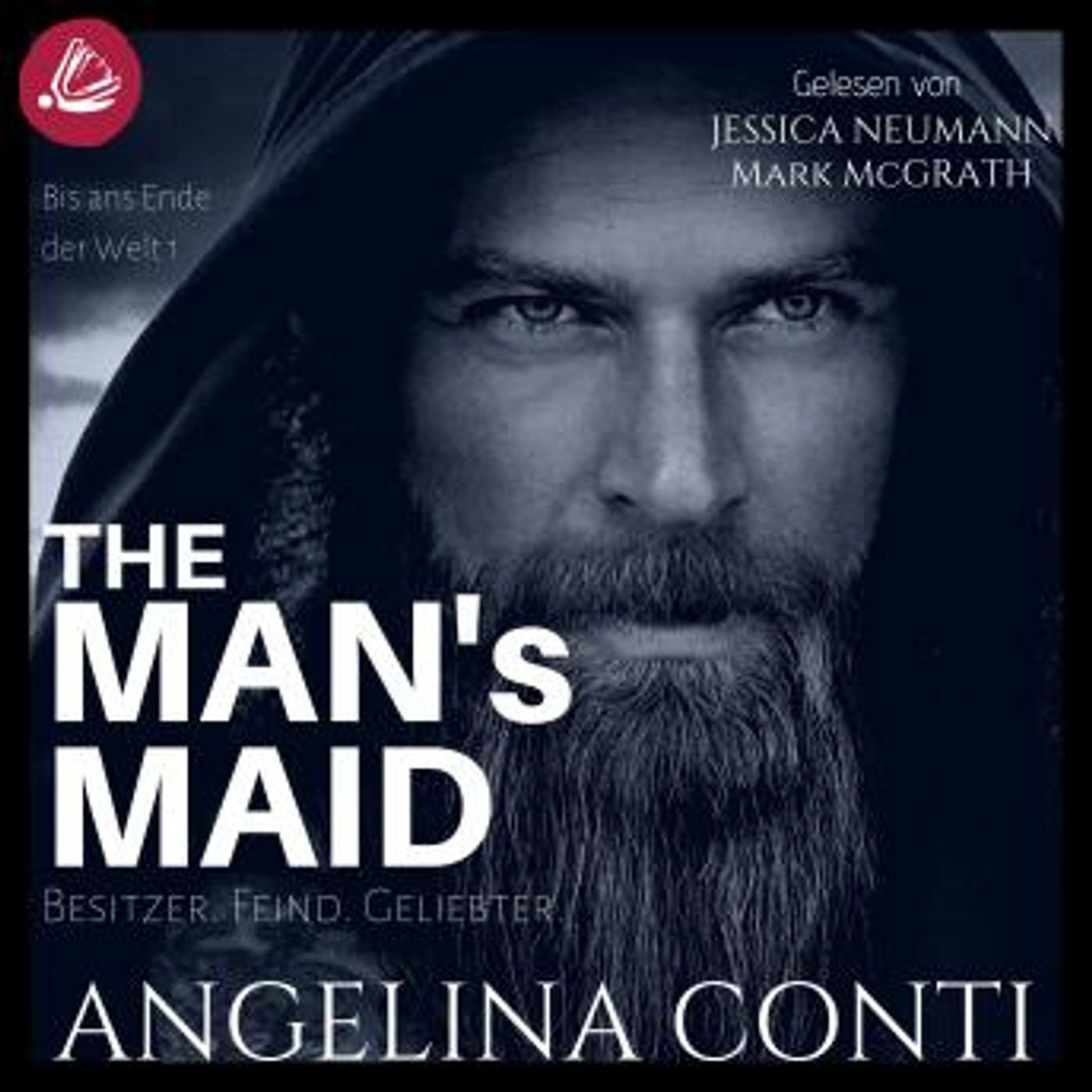 [German] - THE MAN'S MAID 1: Besitzer. Feind. Geliebter. by Angelina Conti episode artwork