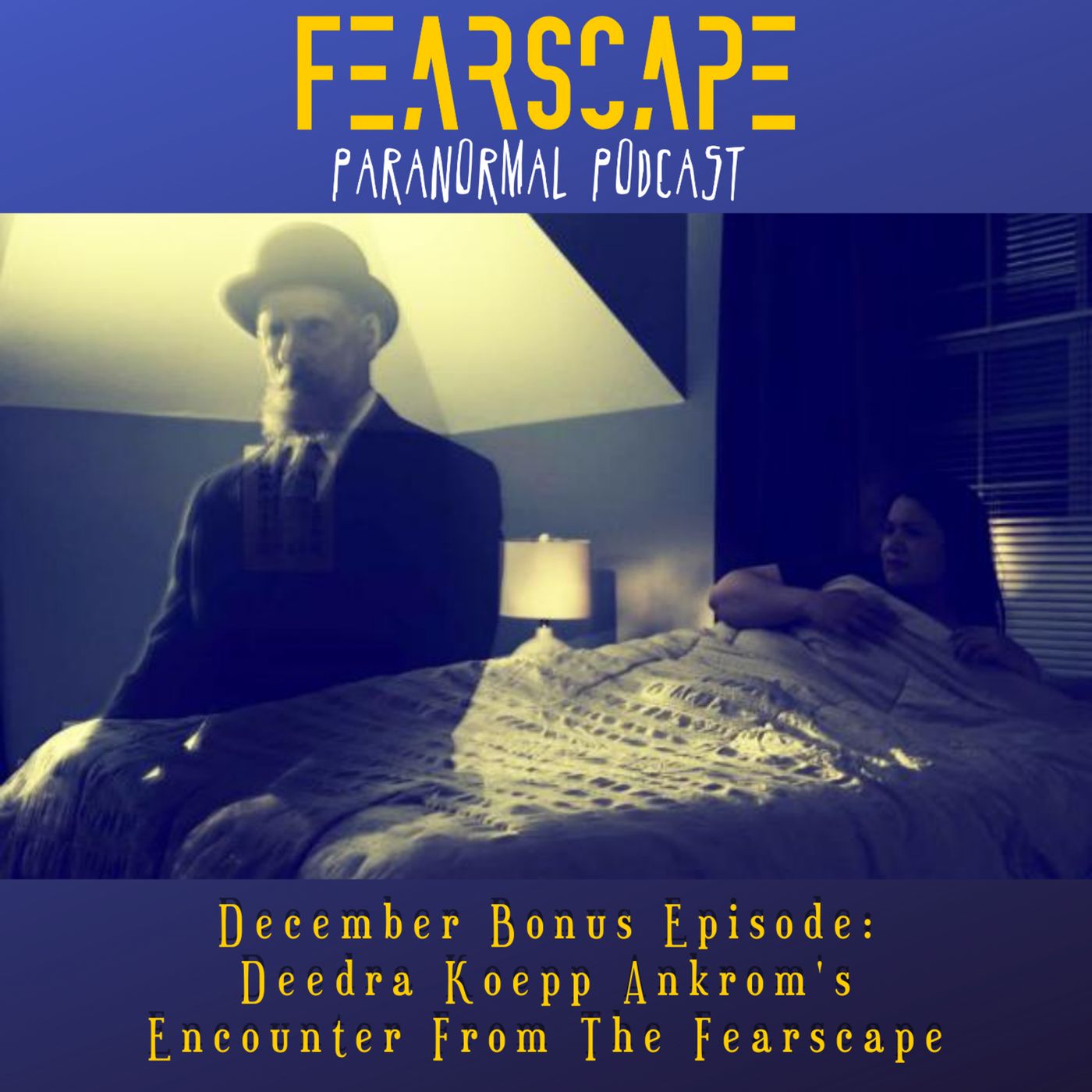 December Bonus Episode: Deedra Koepp Ankrom's Encounter from the FearScape episode artwork