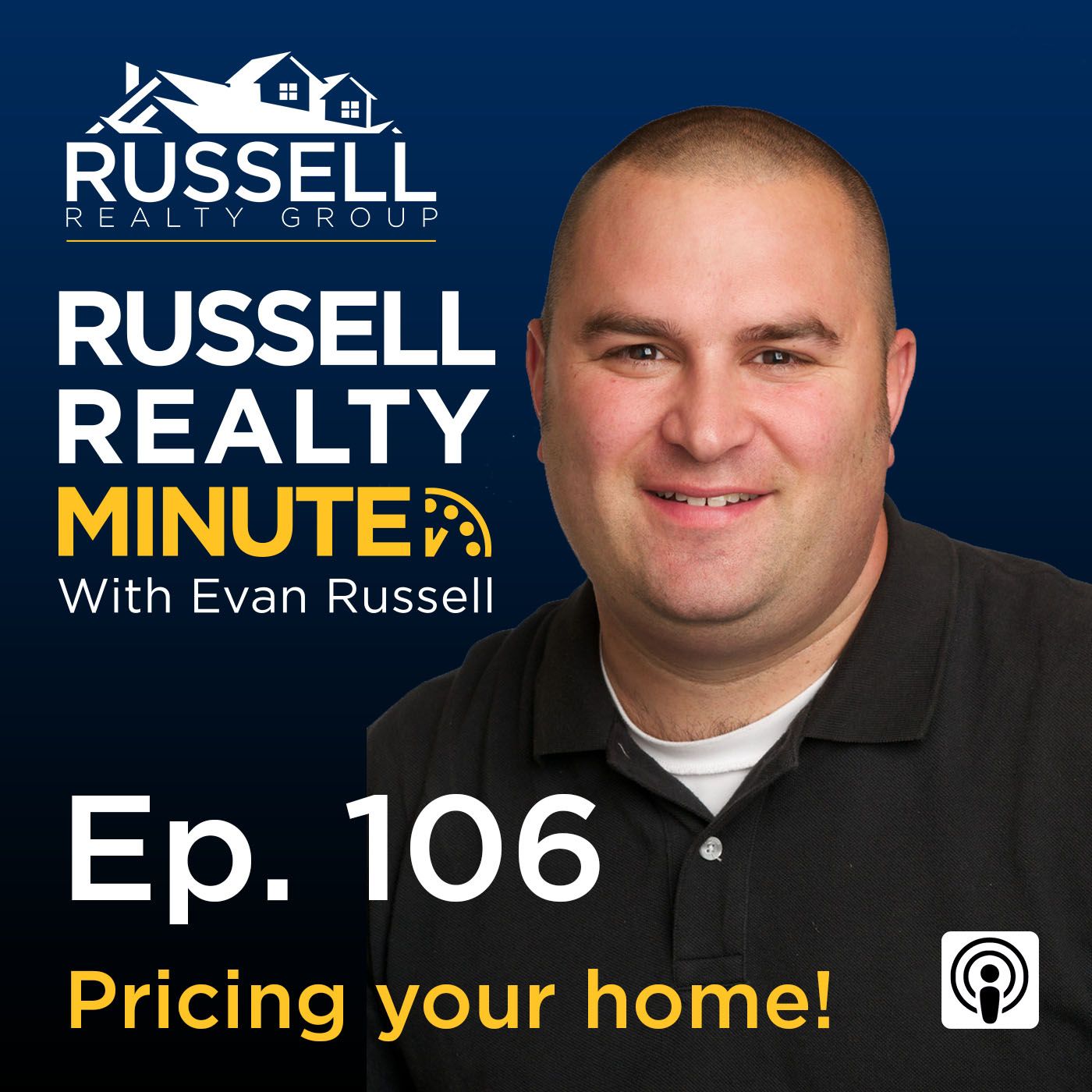 Russell Realty Minute with Evan Russell