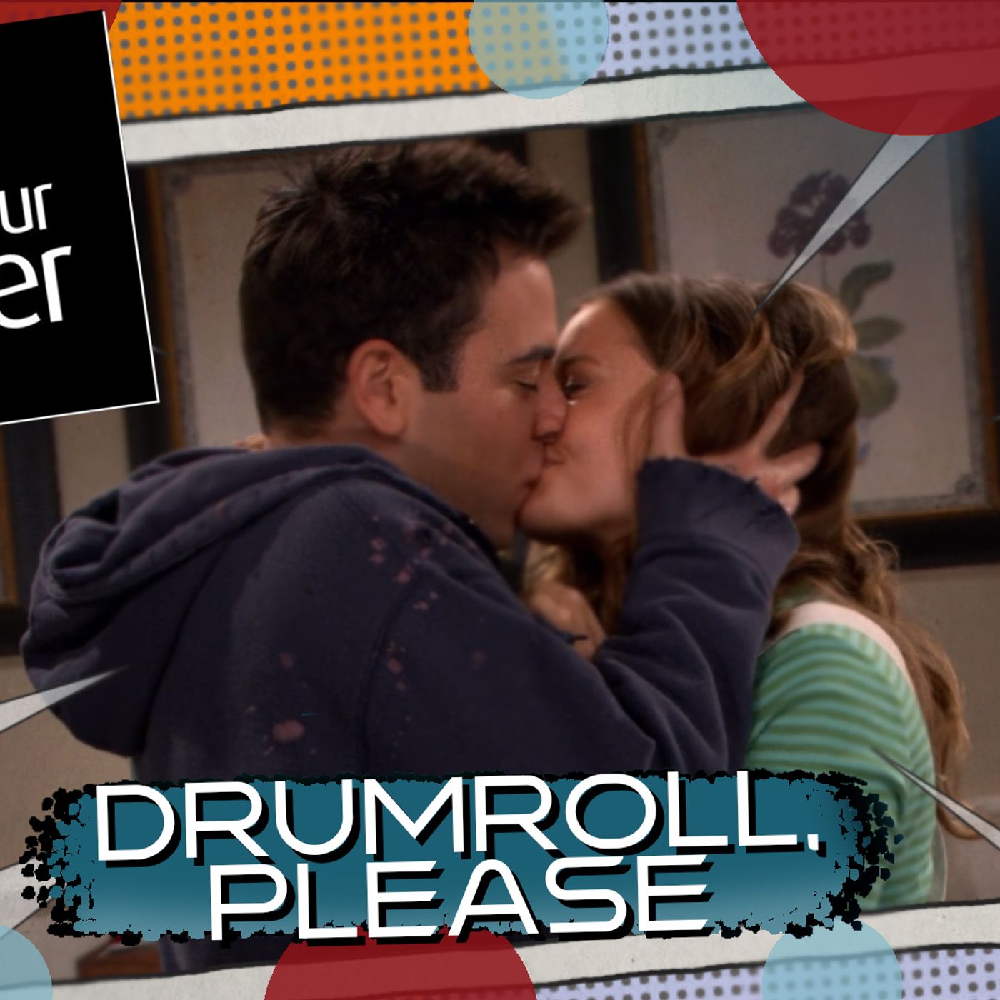 How I Met Your Mother Drumroll Please episode artwork