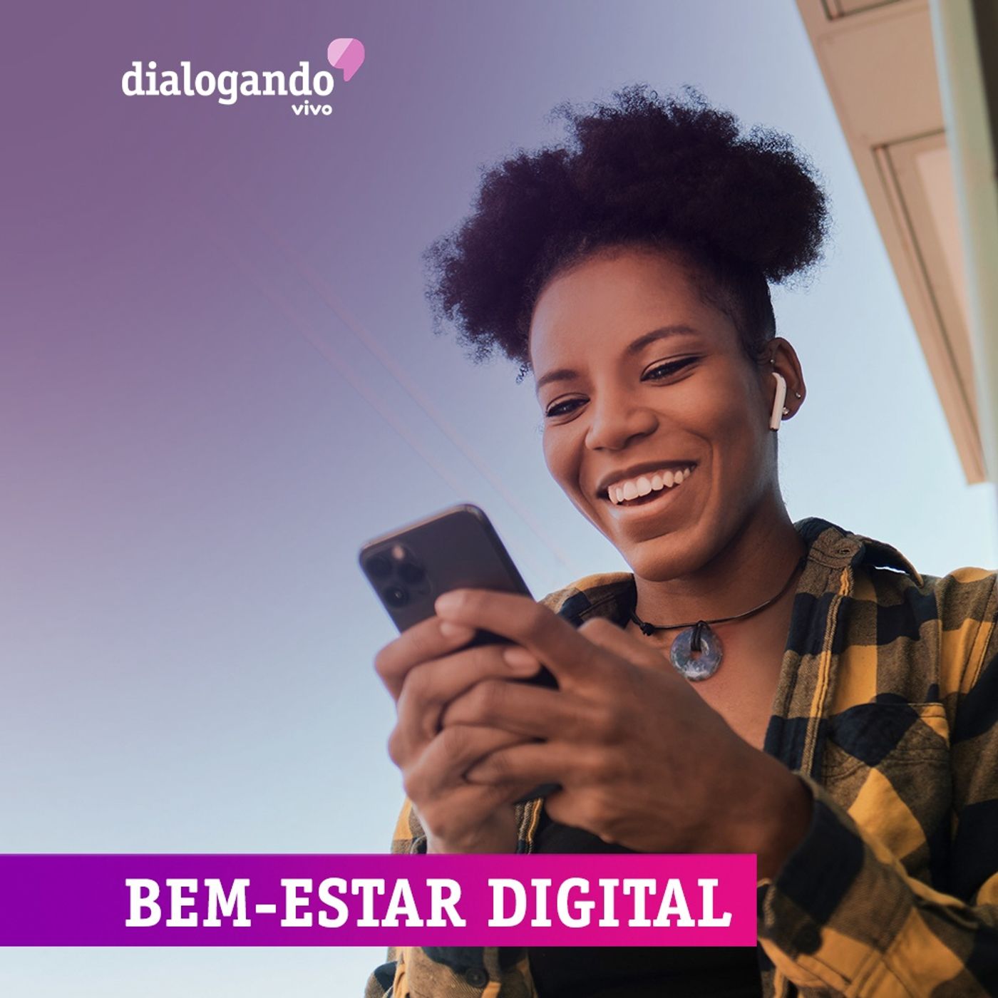 #27 - Bem-estar digital – a adoção de novas culturas pela manutenção da saúde física e mental