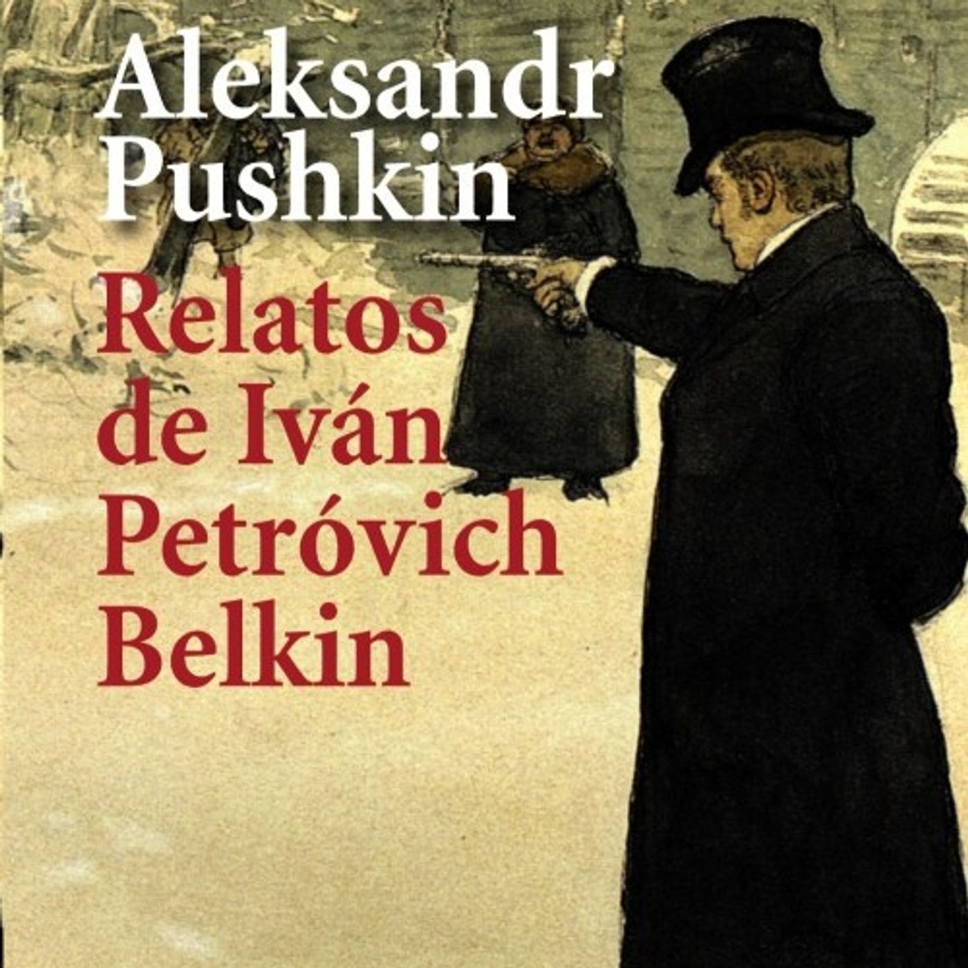 (Resumen) Relatos de Ivan Petrovich Belkin - Aleksandr Pushkin