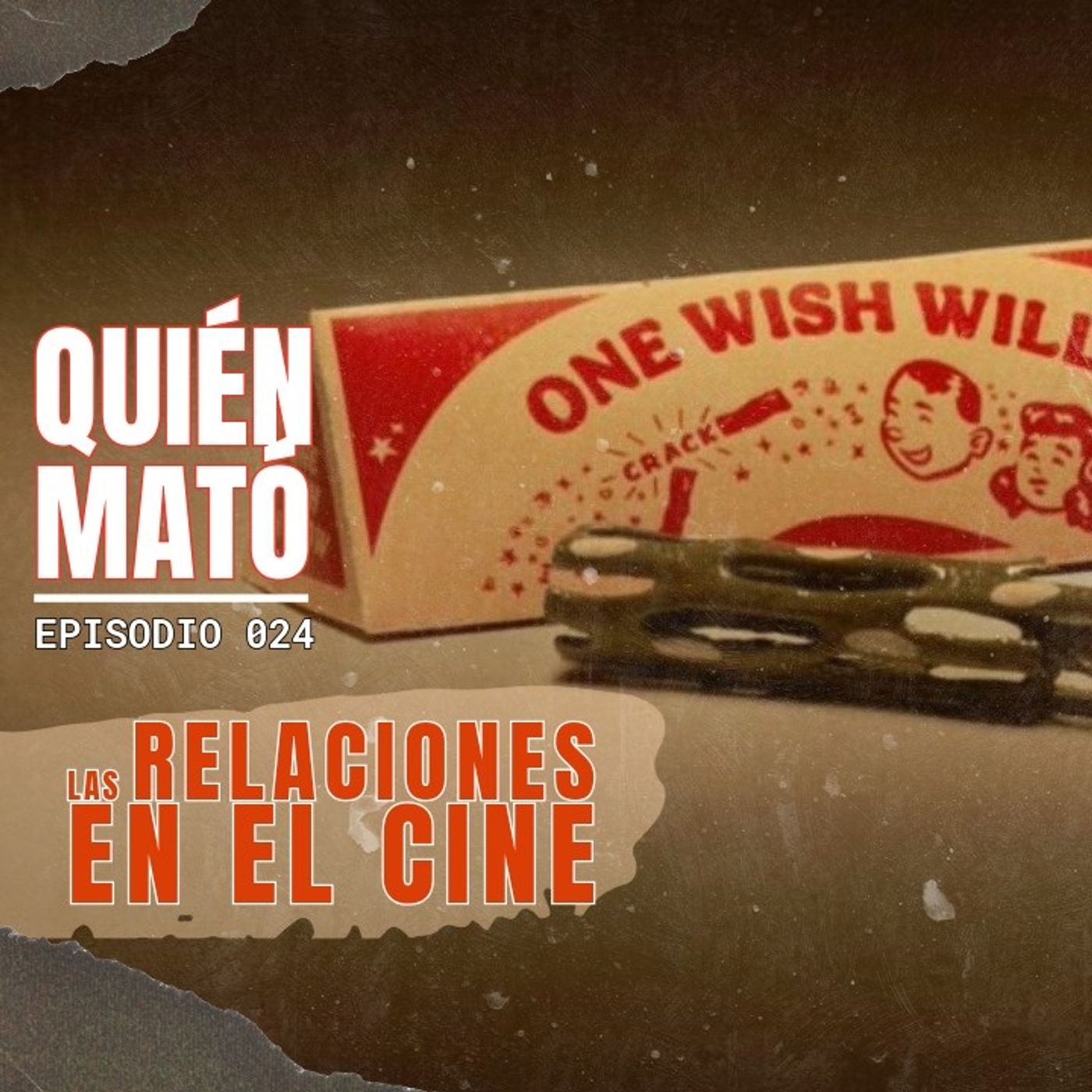 Quién mató las relaciones en el cine - Ep 24 episode artwork