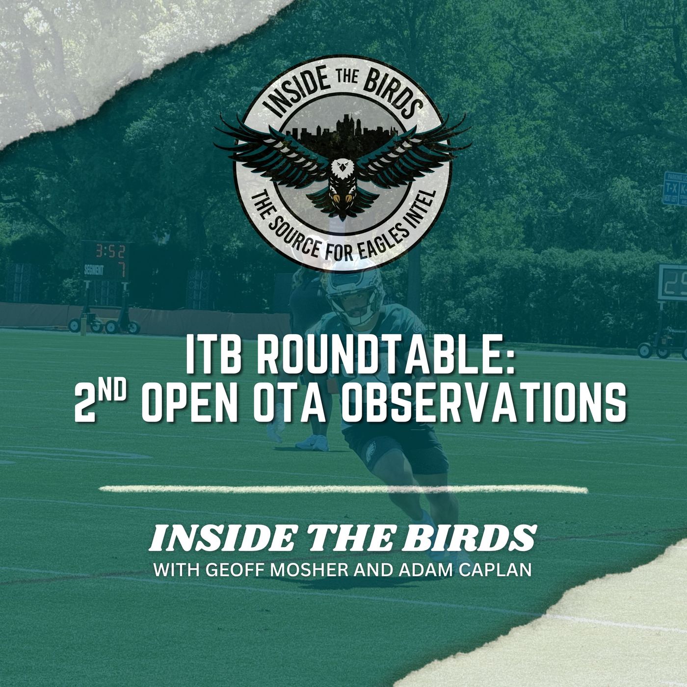 ITB Roundtable: Intel, Insight From Second Eagles OTA Open To Media