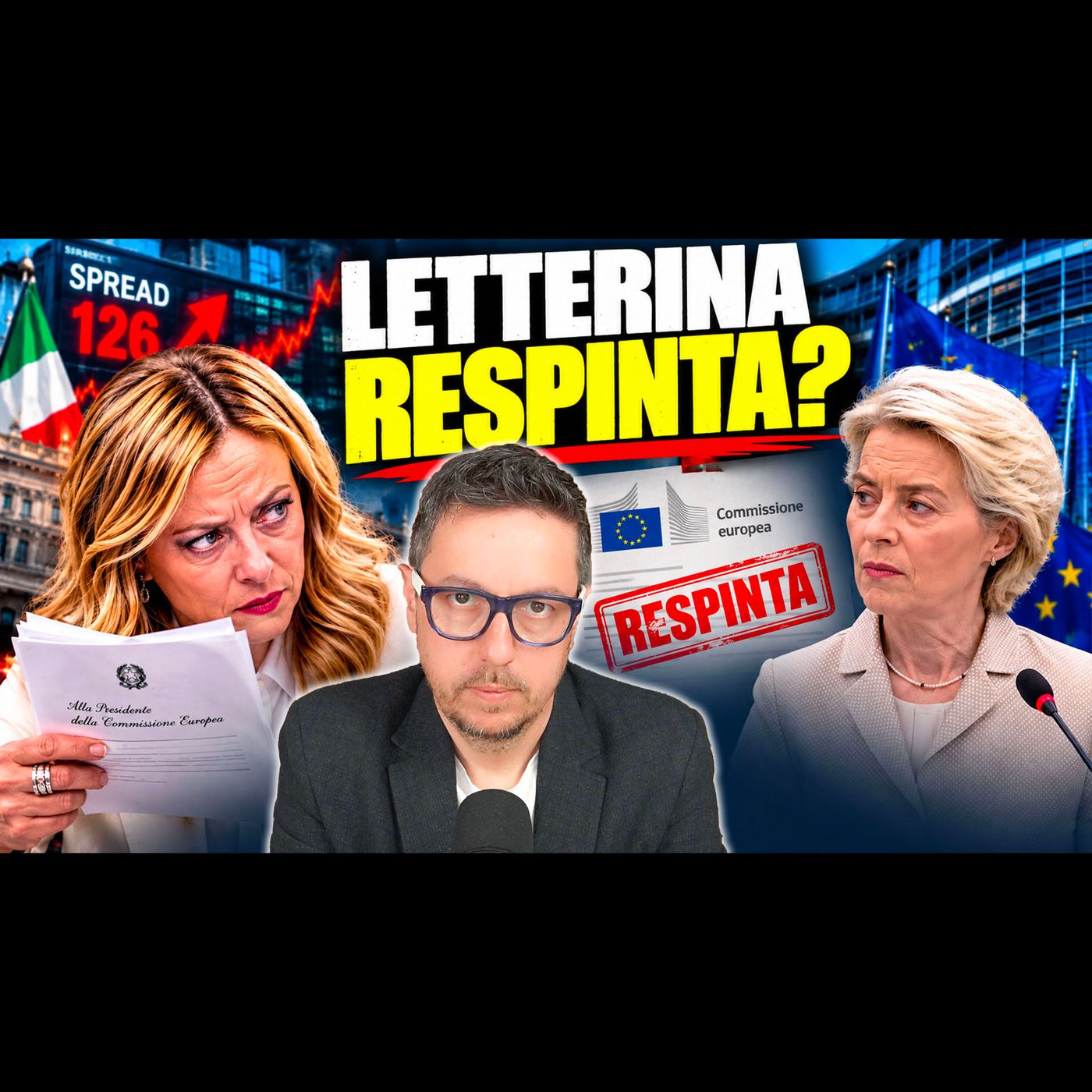 SPREAD A 126 | BRUXELLES, NO A MELONI | LA “LETTERINA” NON FUNZIONA? episode artwork