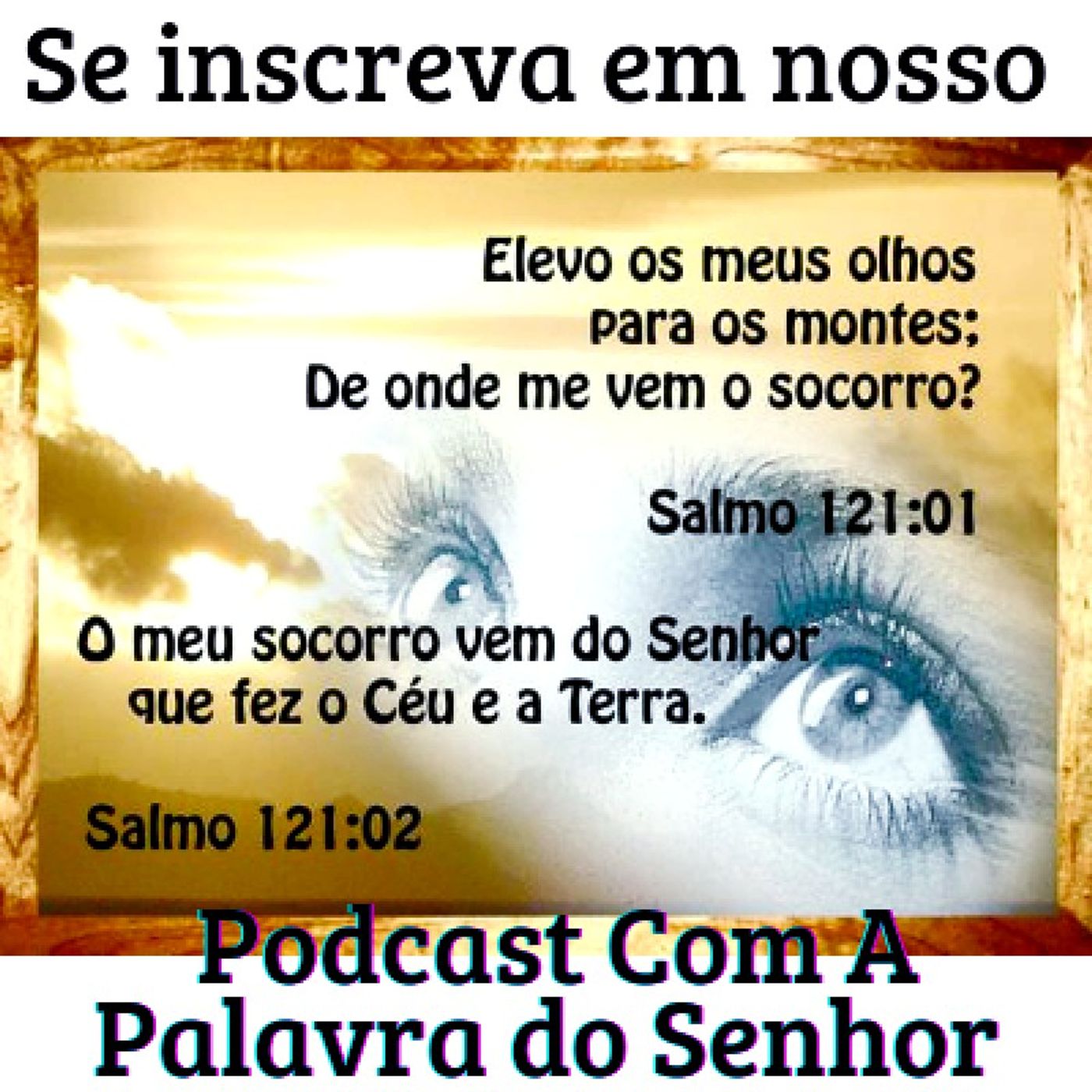 PODCAST COM A PALAVRA DO SENHOR