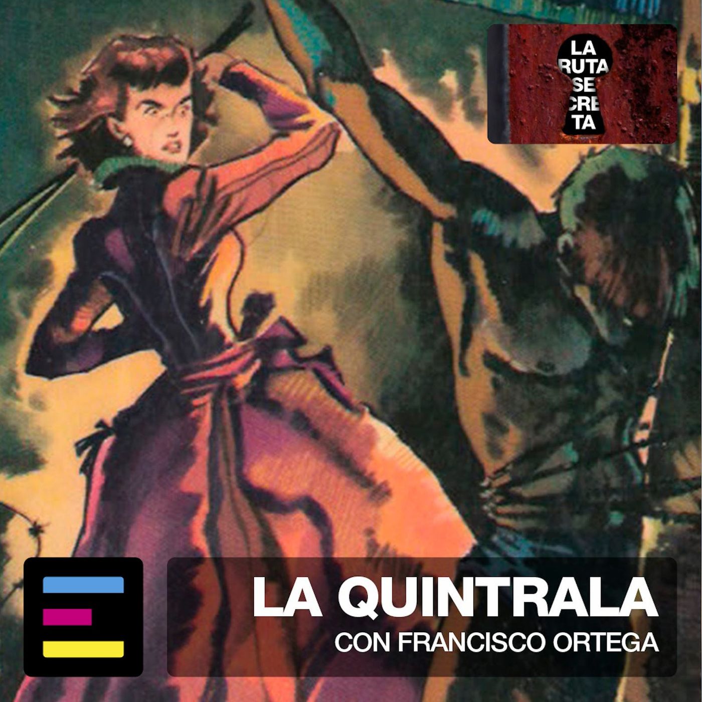 La Ruta Secreta