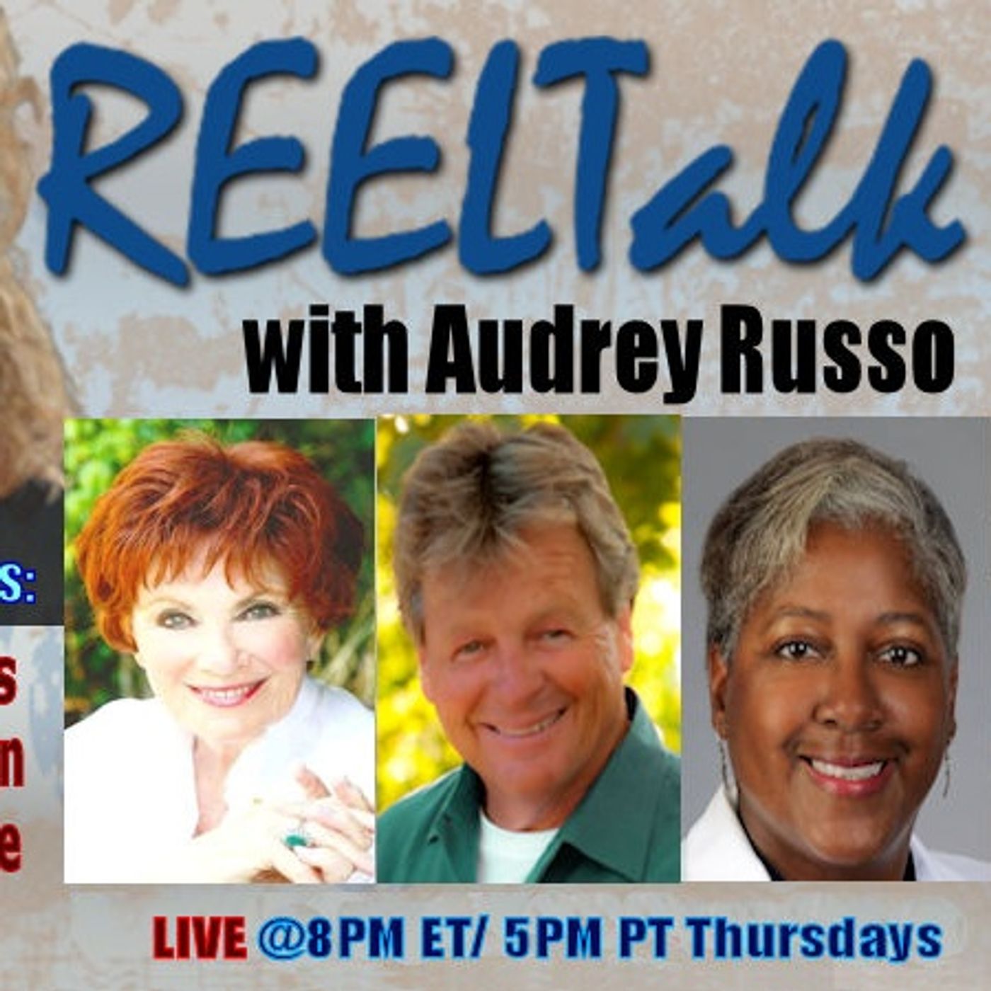 REELTalk: Actor and Author (Mrs. C on Happy Days) Marion Ross, Award-Winning Singer Bryan Duncan and Dr. Elaina George episode artwork