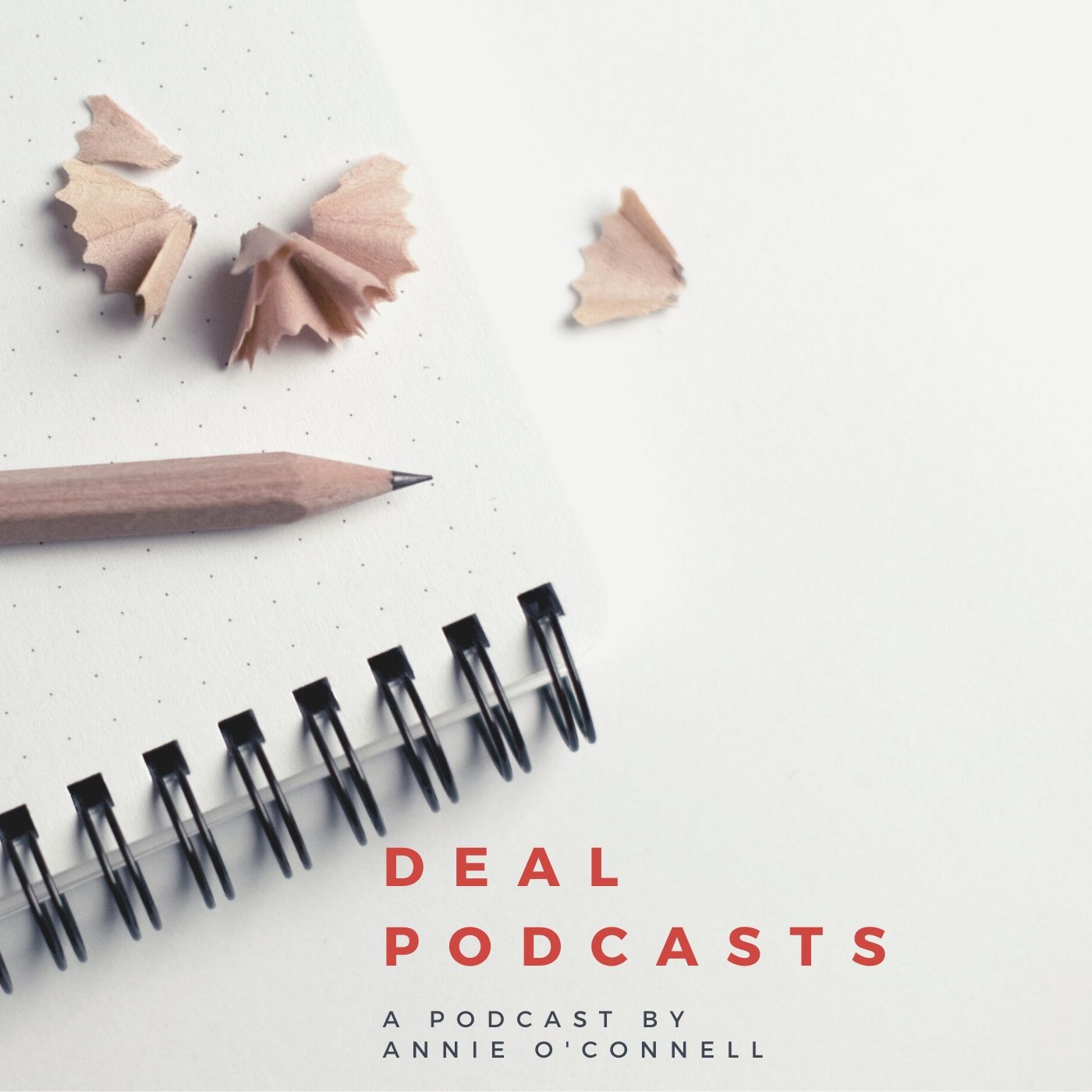 Annie O'Connell DEAL Podcasts